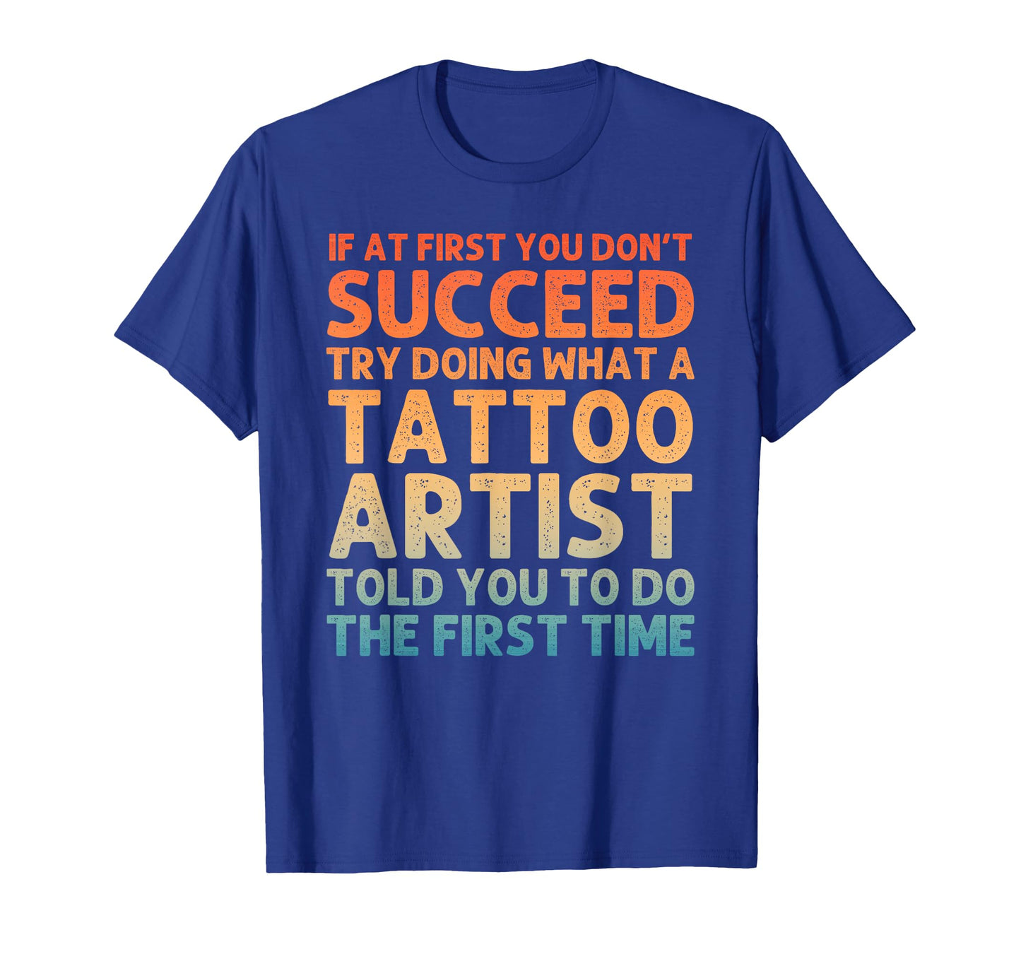 Funny Tattoo Artist Art For Men Women Tattooer Tattoo Artist T-Shirt