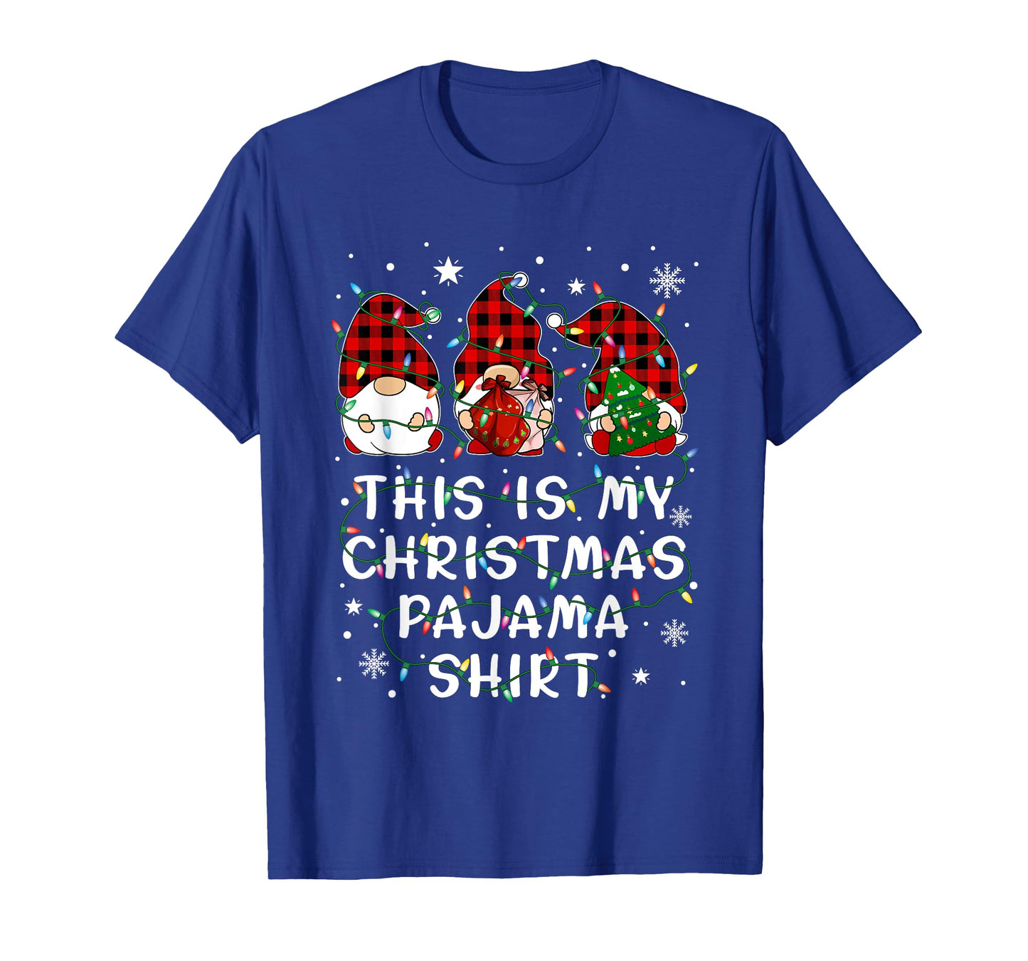 Gnome Christmas This Is My Chirstmas Pajama T-Shirt