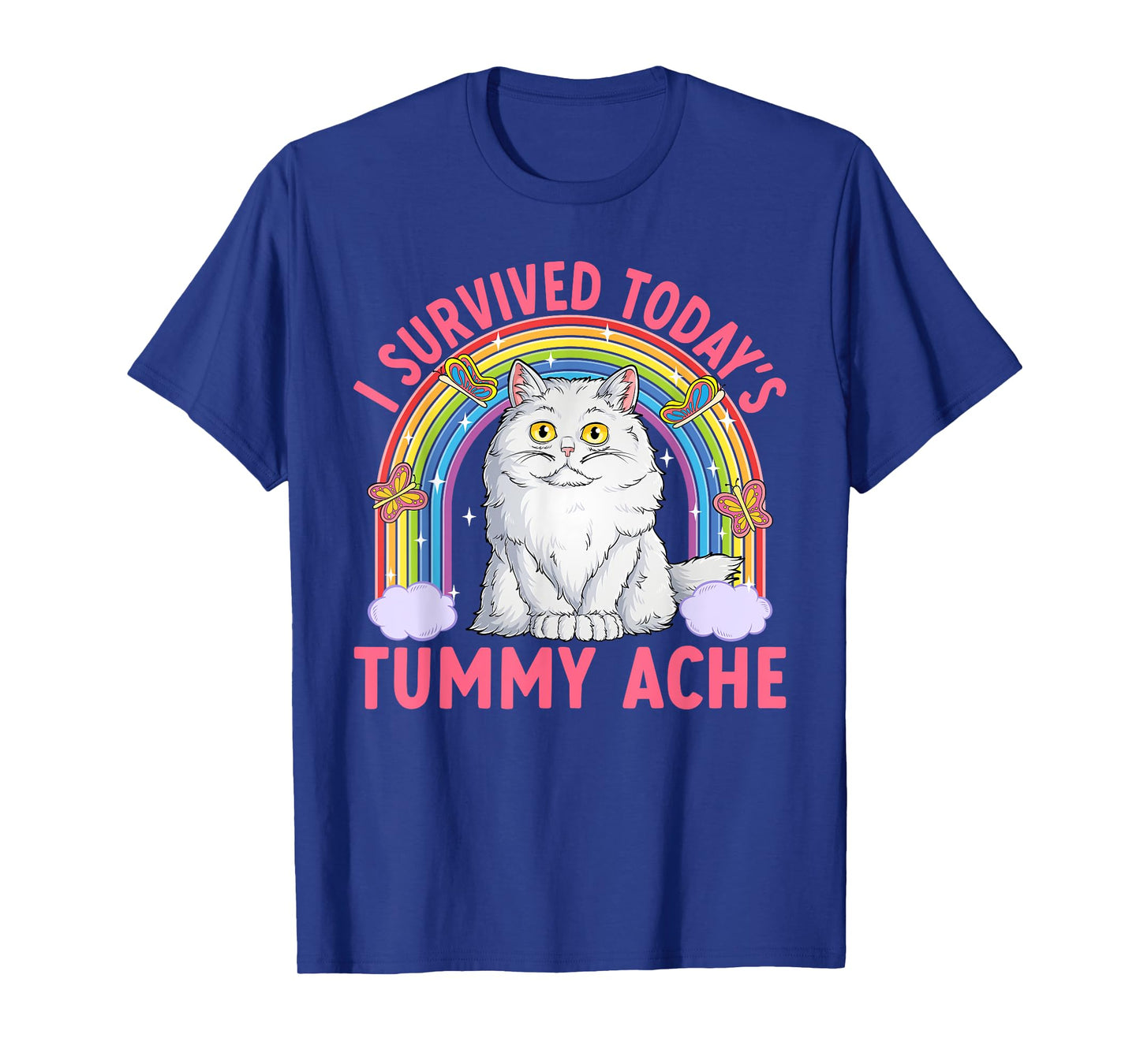Funny Cat Meme Tummy Ache Joke Humor Cats Men Women Kids T-Shirt