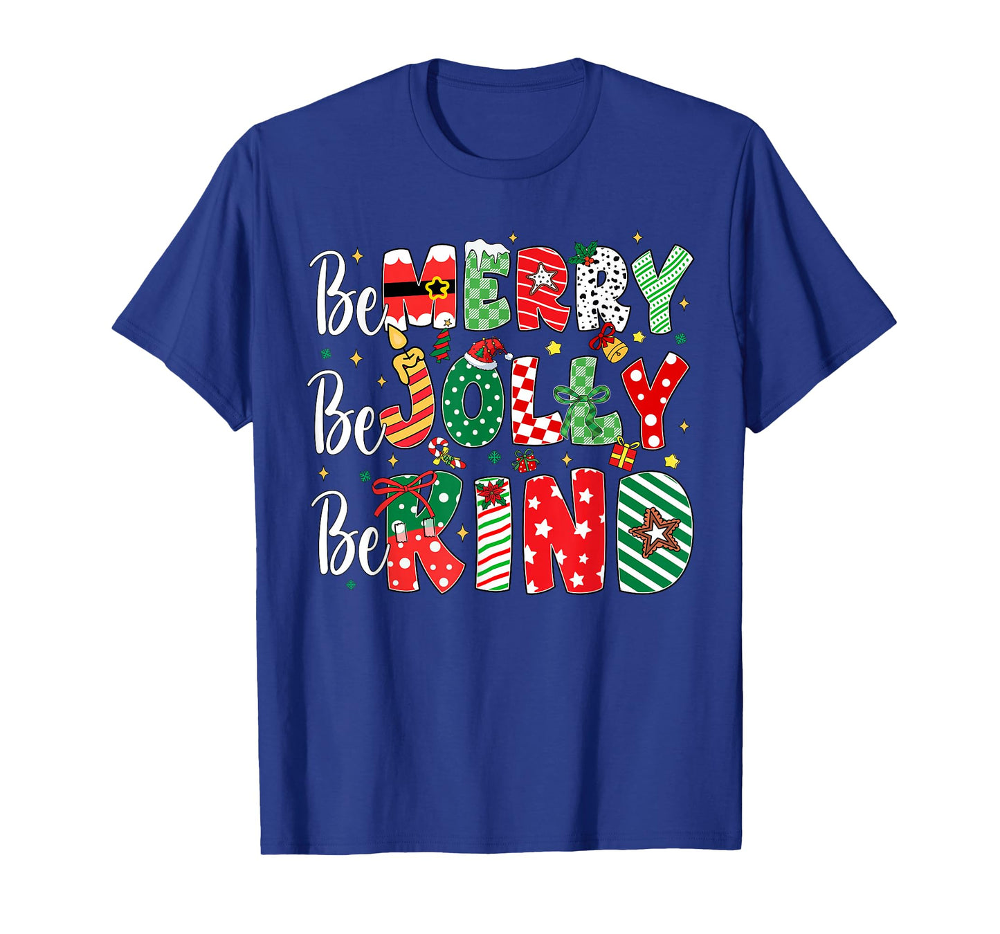 Be Merry Be Jolly Be Kind Merry Christmas Teacher Xmas PJs T-Shirt