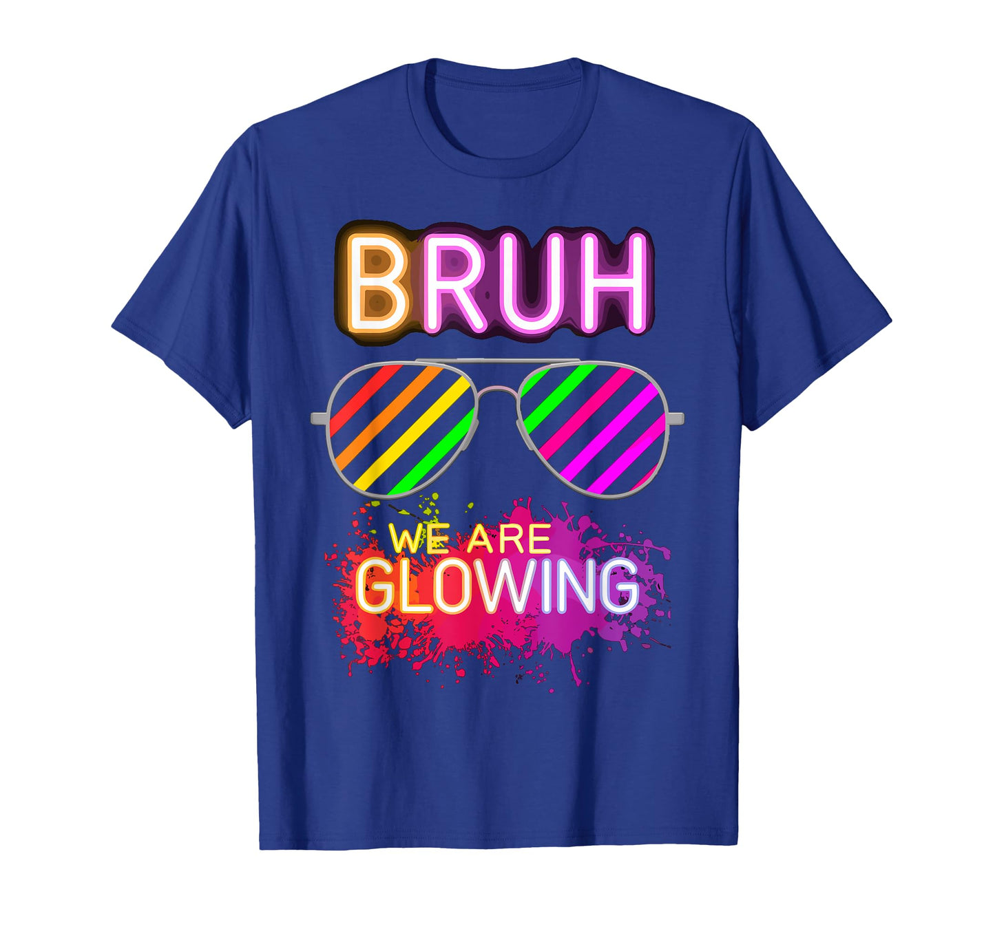 Bruh We Are Glowing In My Glowing Era T-Shirt