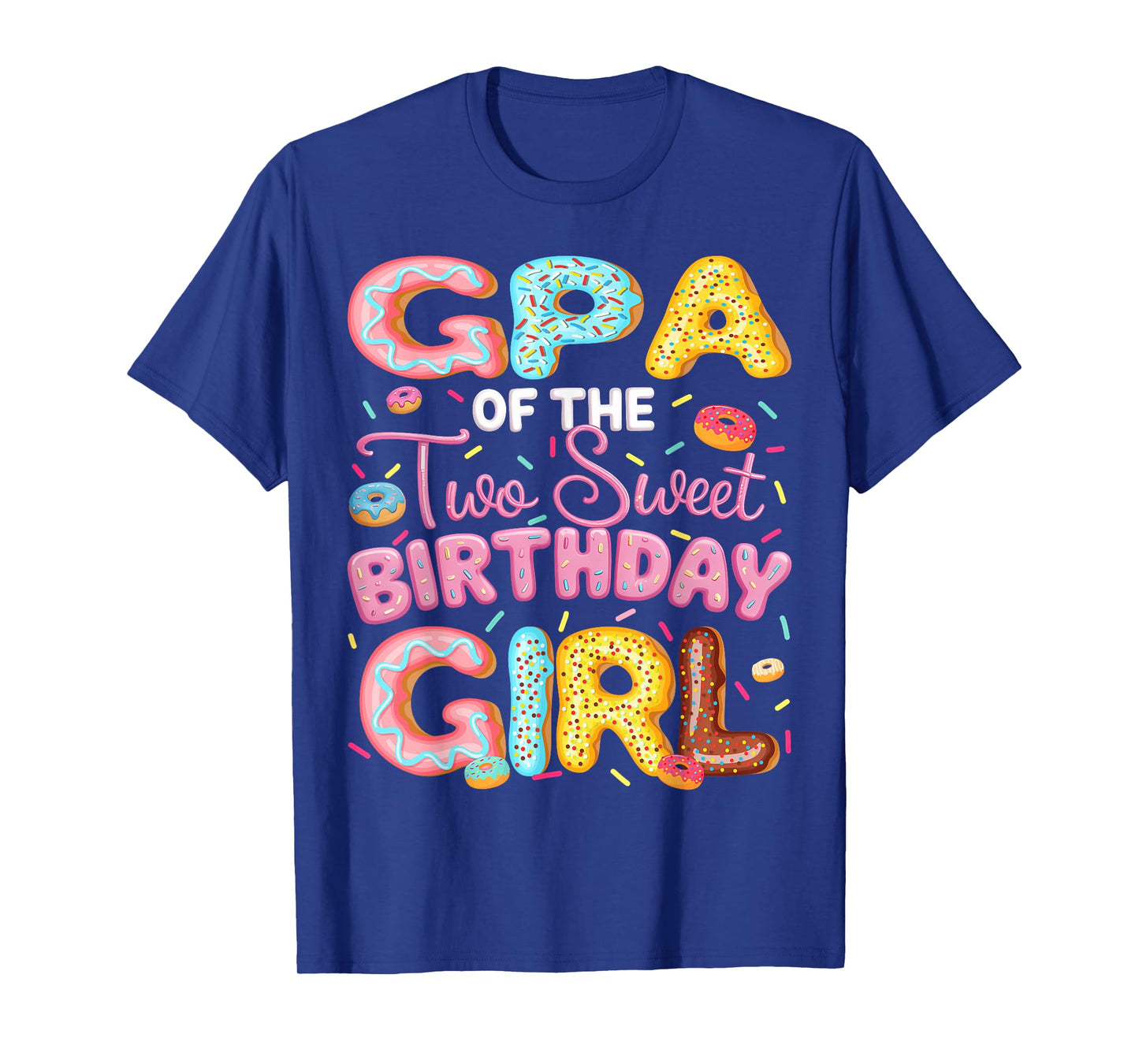 GPA Of The Two Sweet Birthday Girl Donut 2Nd Birthday T-Shirt