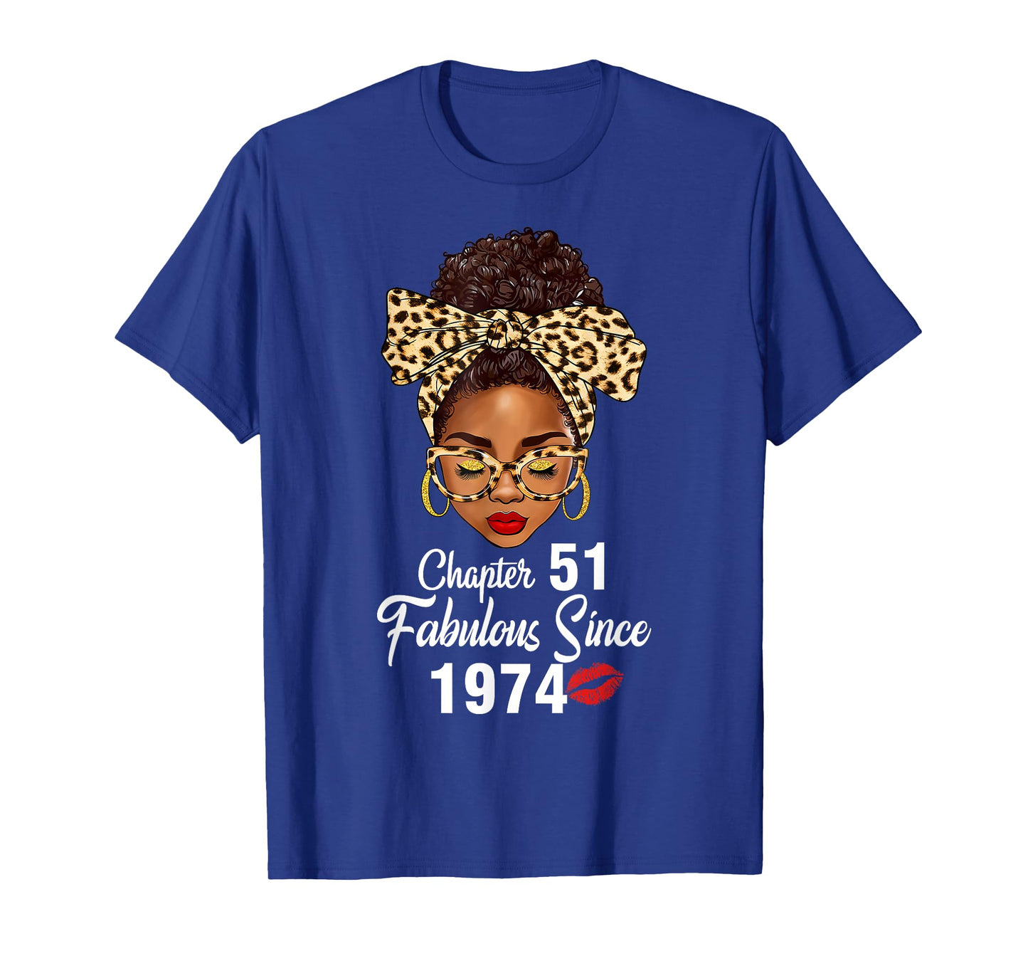 Chapter 51 Fabulous Since 1974 51st Birthday Women Leopard T-Shirt