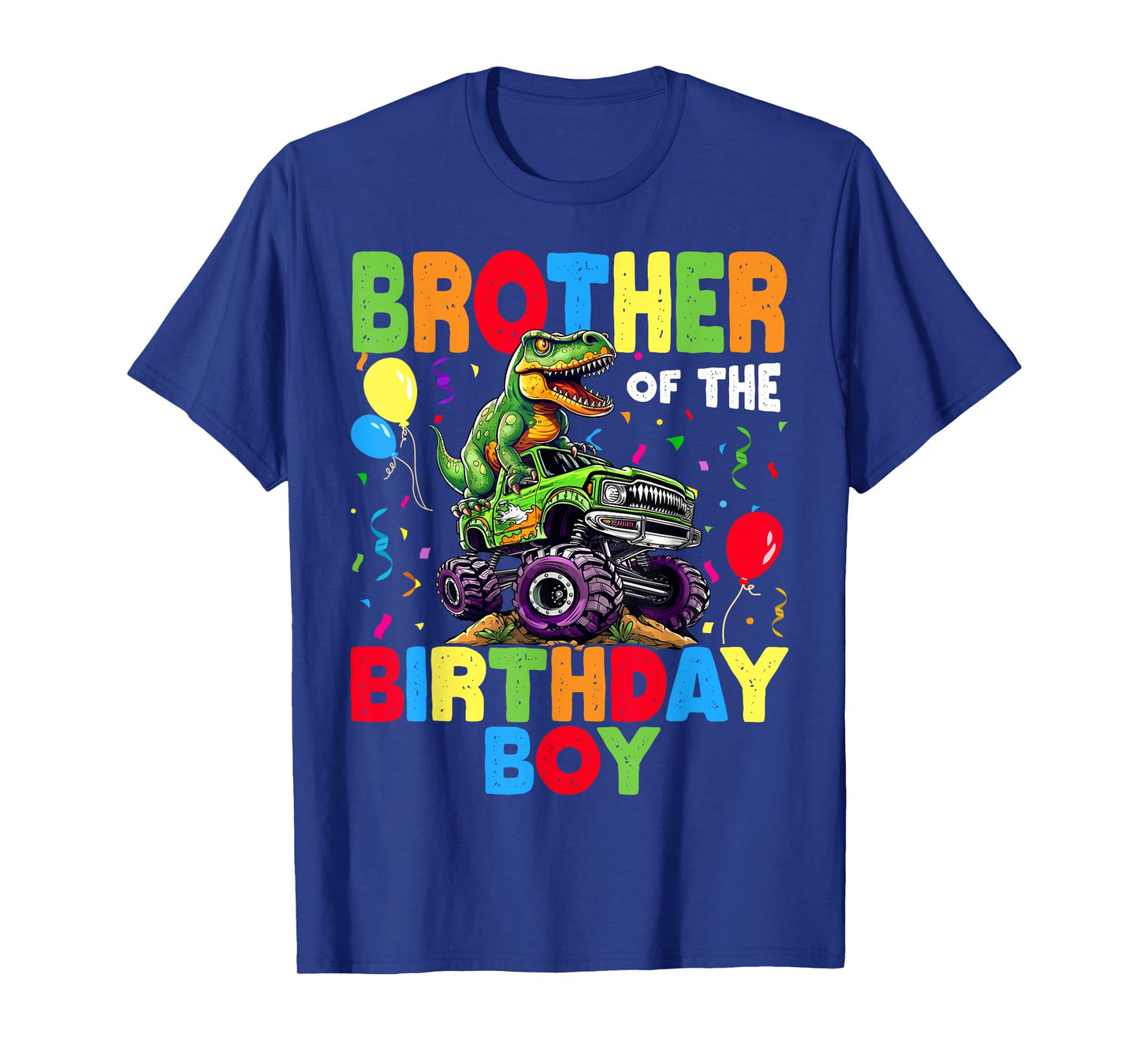 Brother Of The Birthday Boy Dinosaur T-Rex Monster Truck T-Shirt