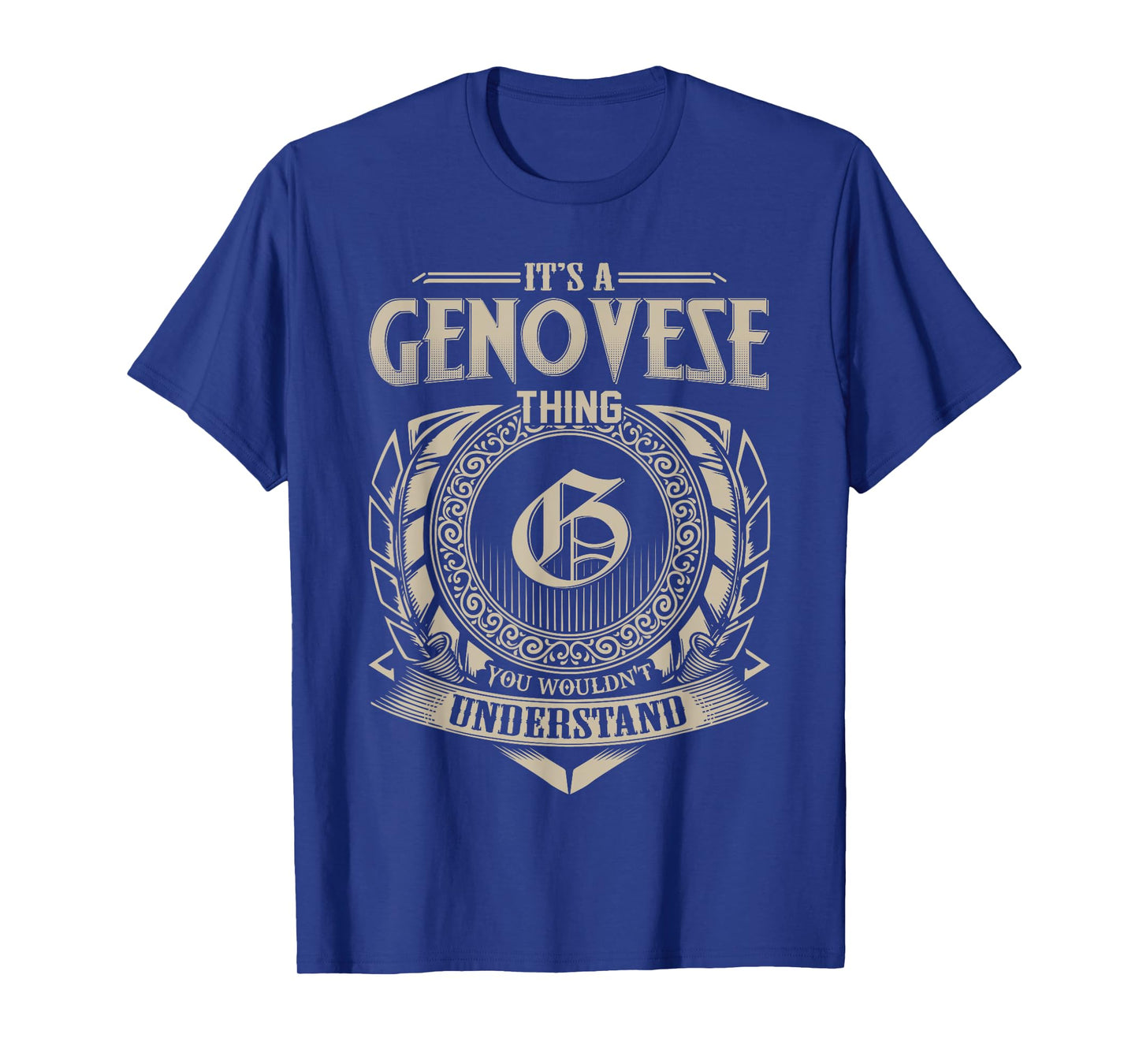 It's A GENOVESE Thing You Wouldn't Understand Name Vintage T-Shirt