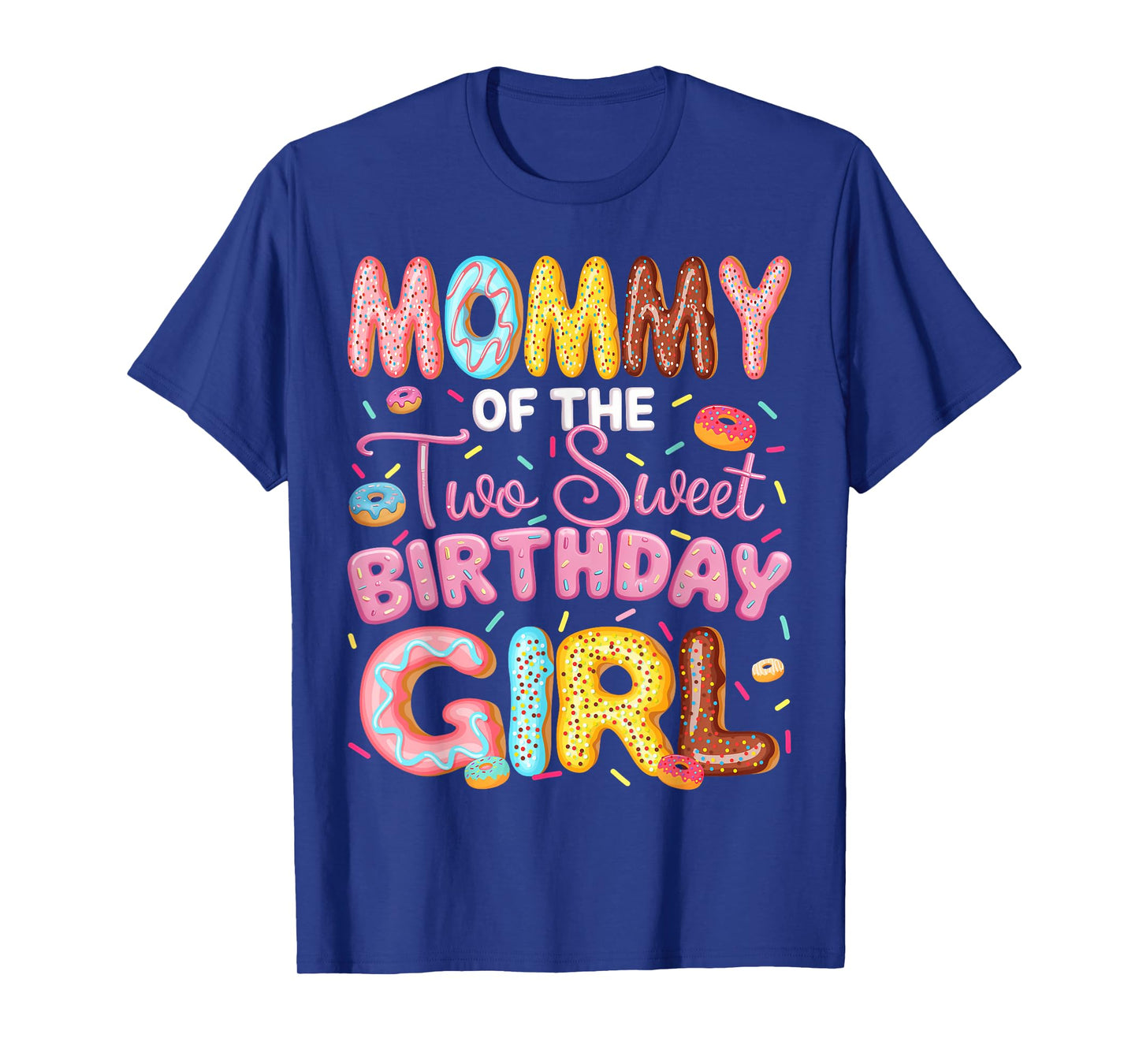 Mommy Of The Two Sweet Birthday Girl Donut 2Nd Birthday T-Shirt