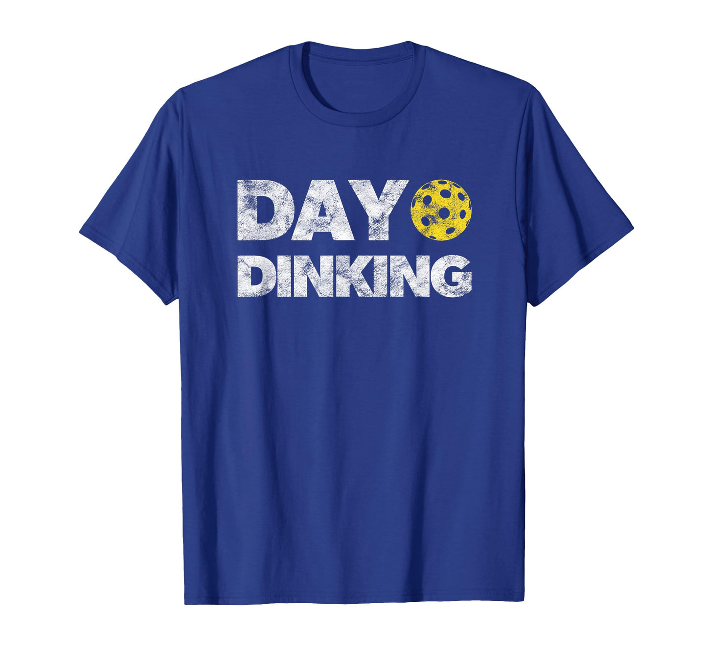 Day Dinking Pickleball Funny Dink Women Men Pickle Ball T-Shirt