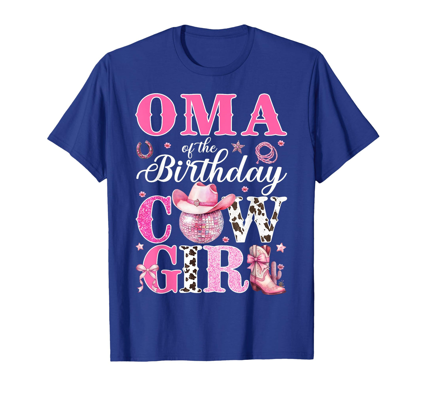 Cute Oma Of The Birthday CowGirl Rodeo Western Bday Party T-Shirt
