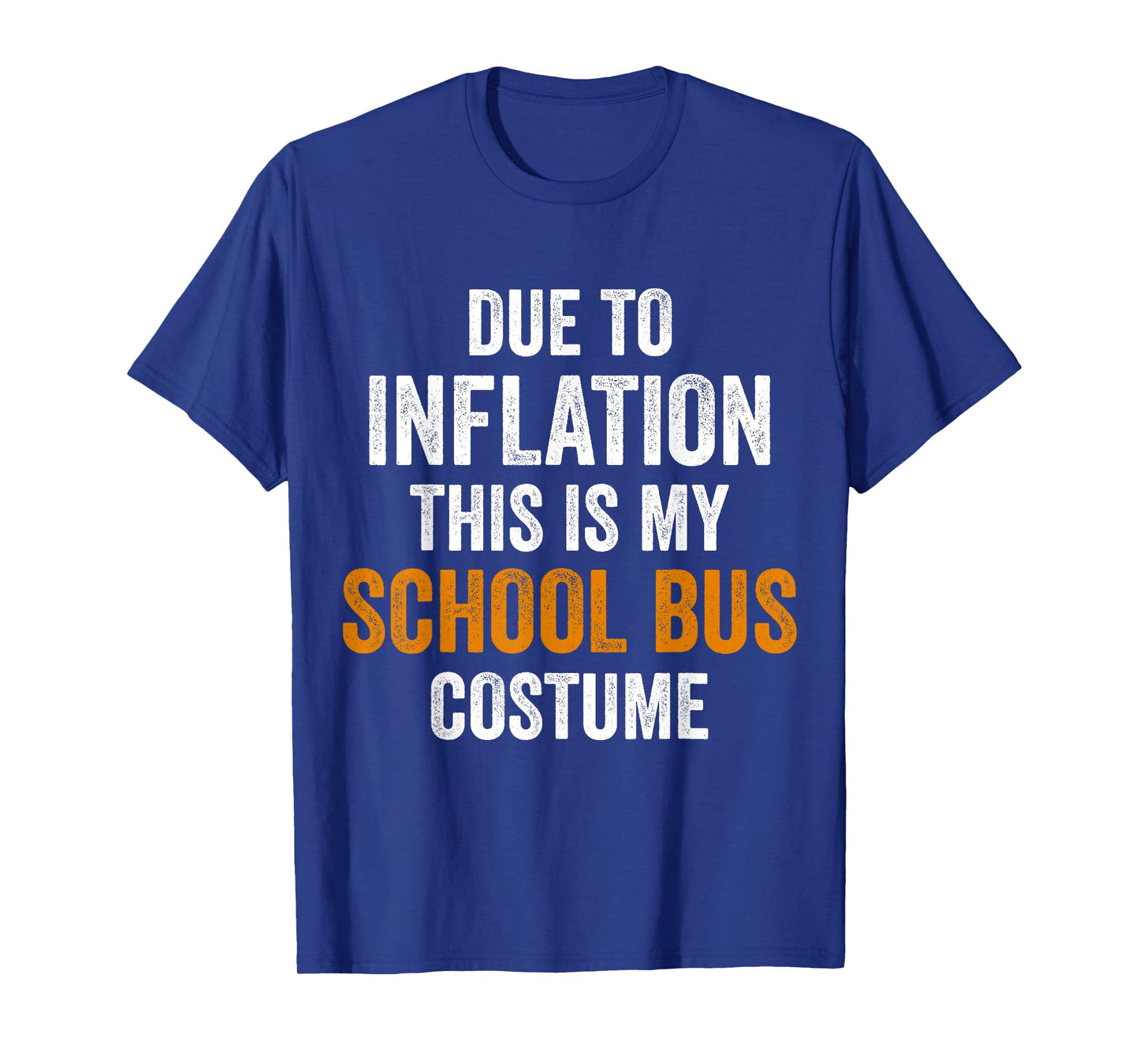 School Bus Costume Halloween Due to Inflation Gifts T-Shirt