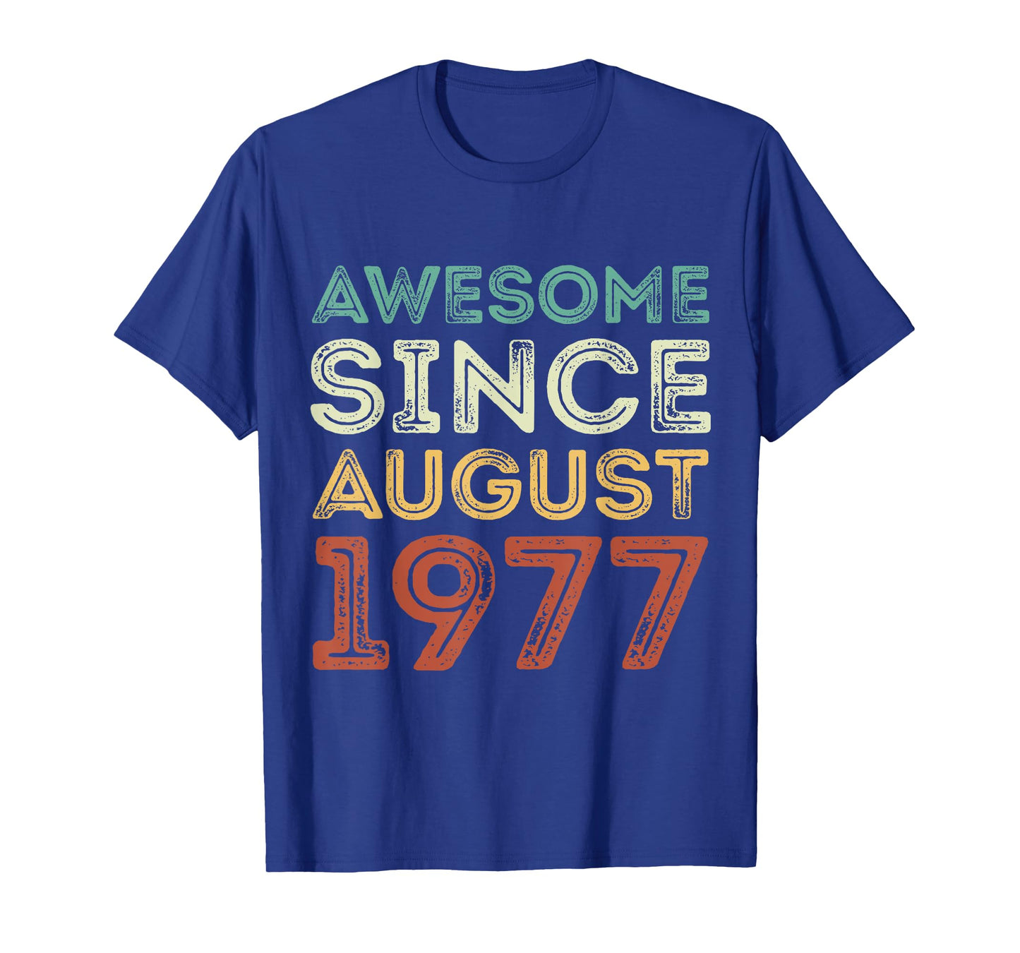 Awesome Since August 1977 Vintage Birthday Classic 1977 T-Shirt