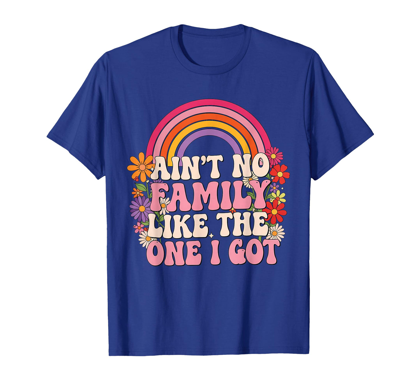 Ain't No Family Like The One I Got Family Reunion Matching T-Shirt