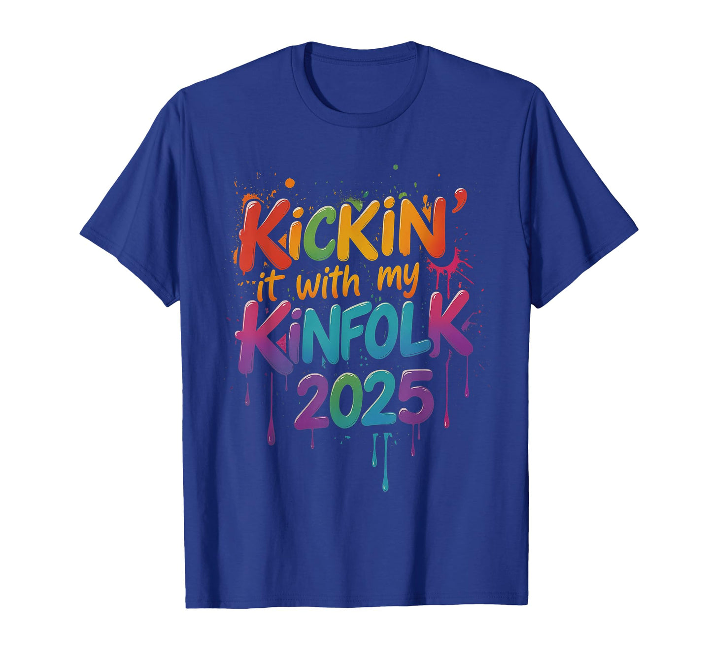 Kickin It With My Kinfolk Family Reunion 2025 T-Shirt