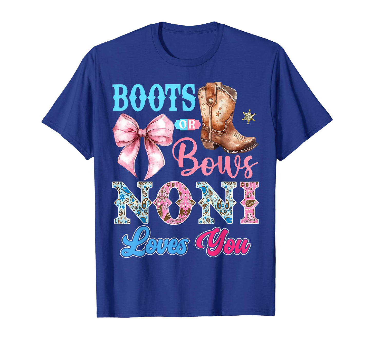 Boots or Bows Noni Loves You Gender Reveal Party T-Shirt