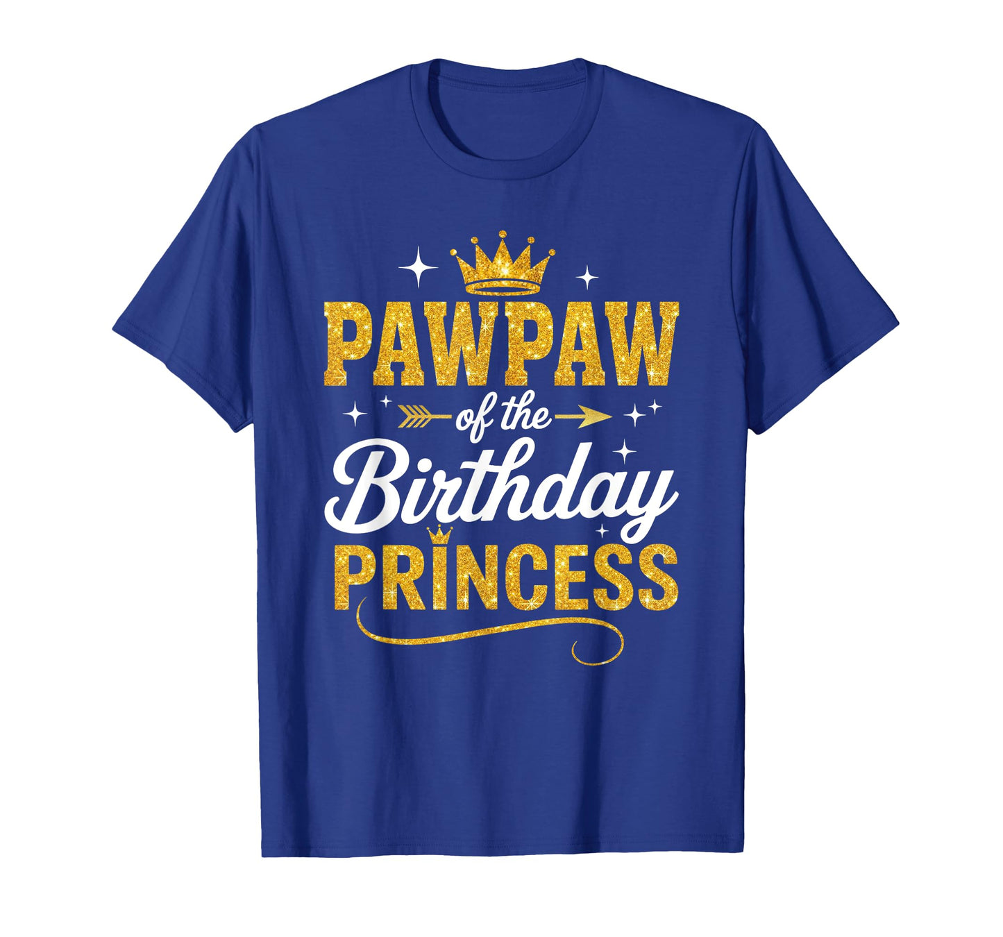 Pawpaw Of The Birthday Princess Birthday Girl Kid Family T-Shirt