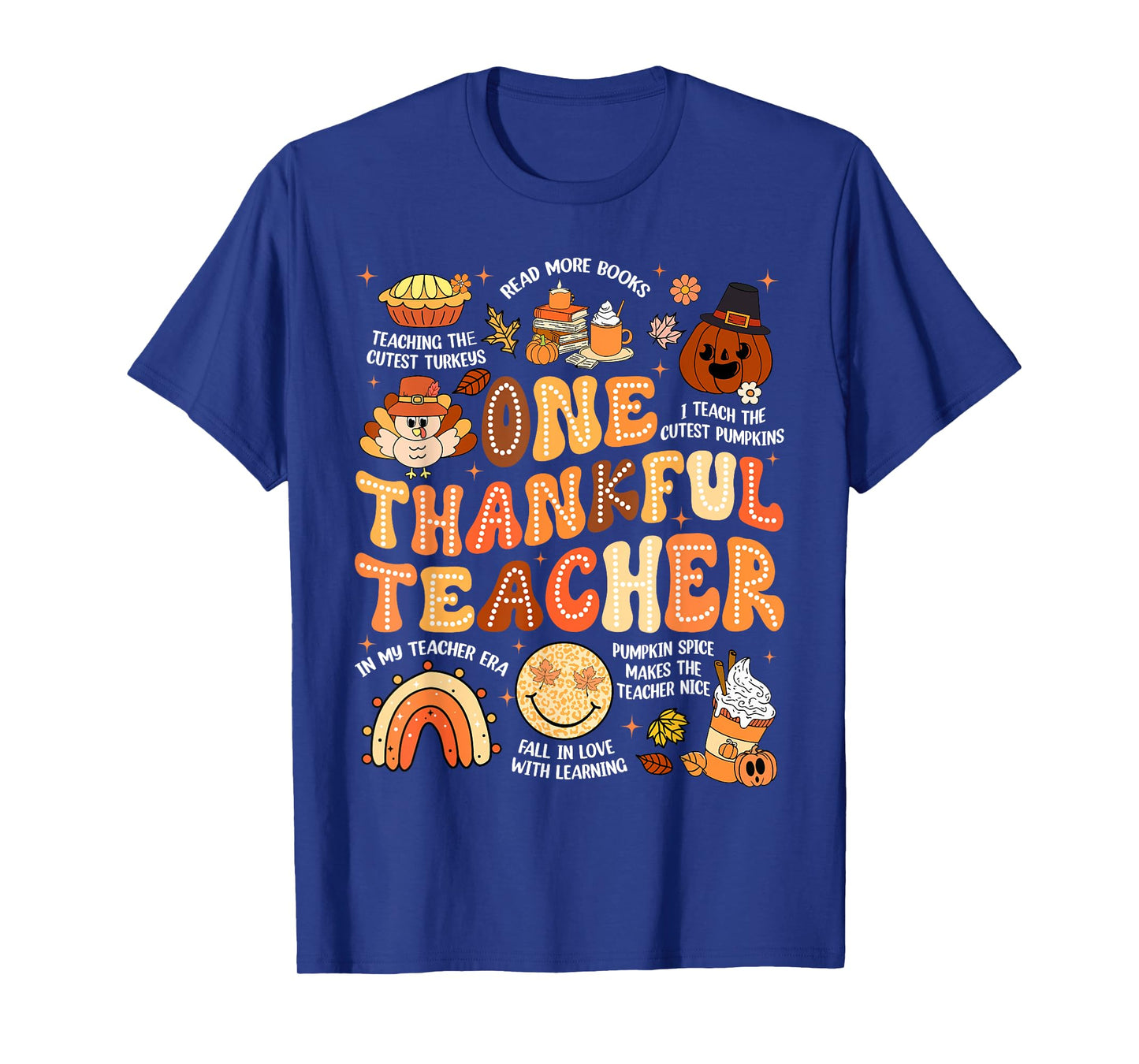 Thanksgiving One Thankful Teacher Fall Groovy Men Women T-Shirt