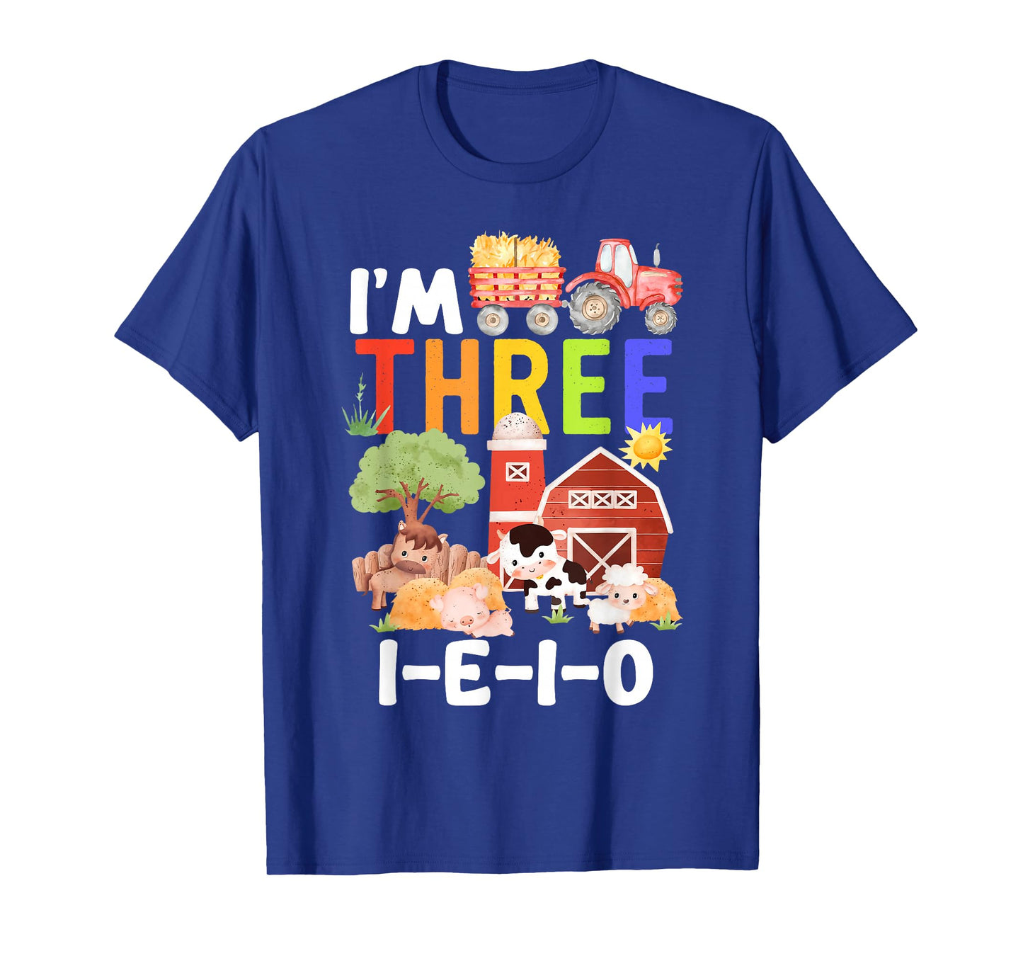 I'm Three I-E-I-O 3 Years Old Farm Animal Birthday Matching T-Shirt