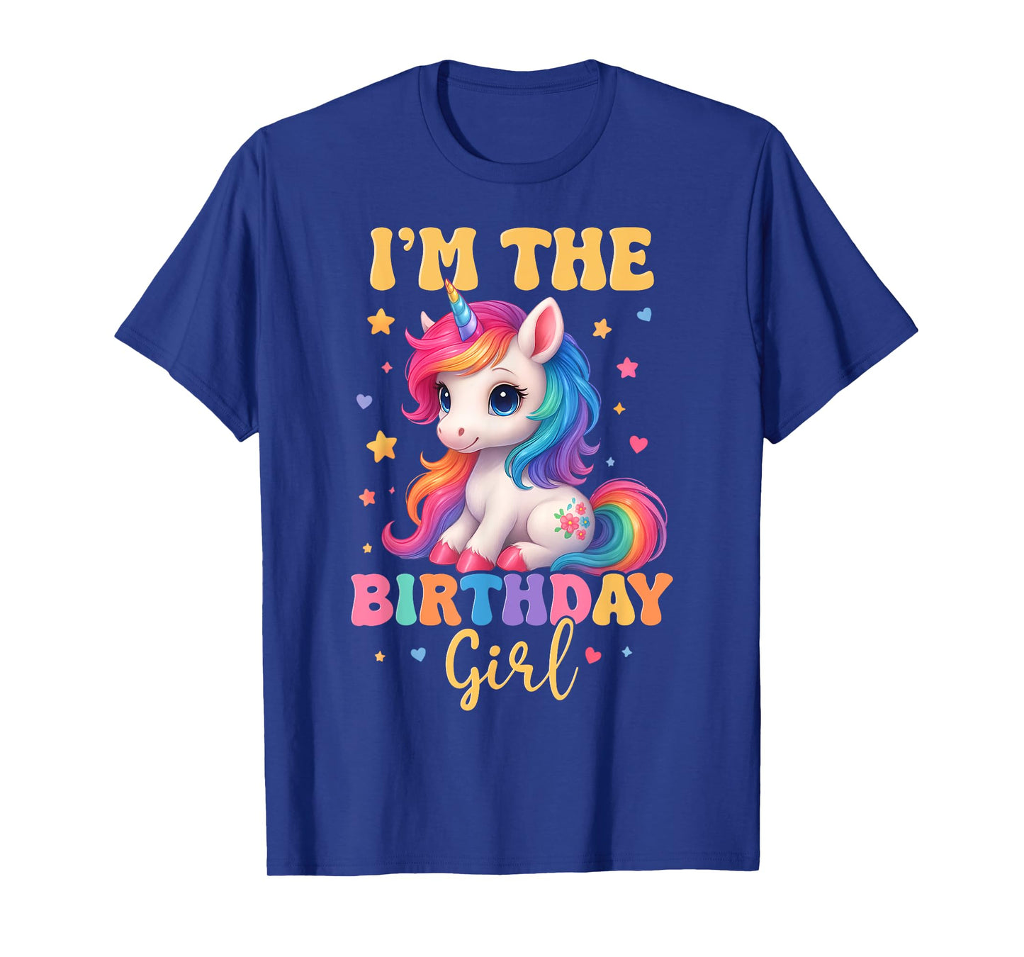 Unicorn Rainbow I'm The Birthday Girl Unicorn Birthday Party T-Shirt