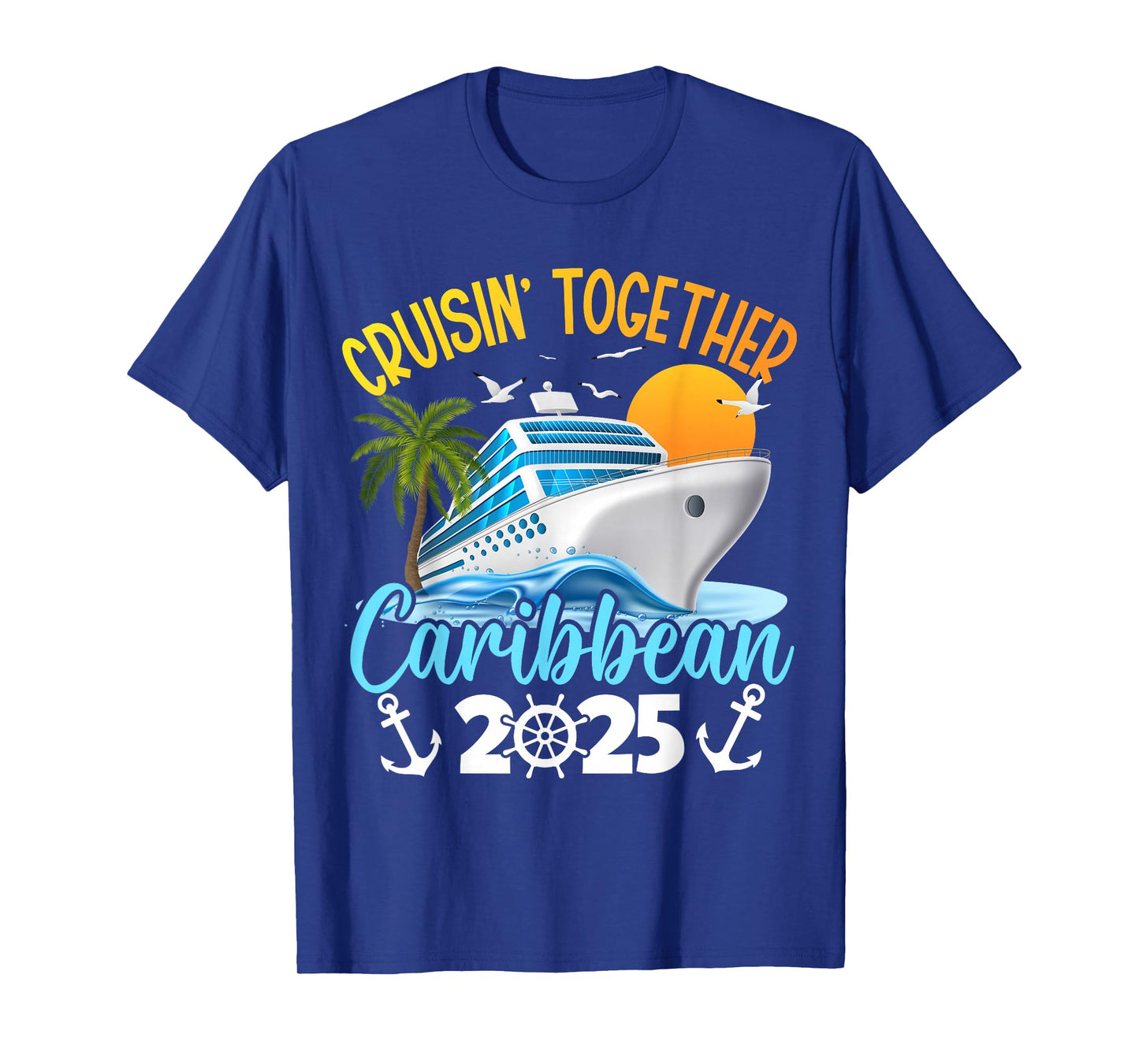 Cruisin Together Caribbean Cruise 2025 Family Vacation T-Shirt