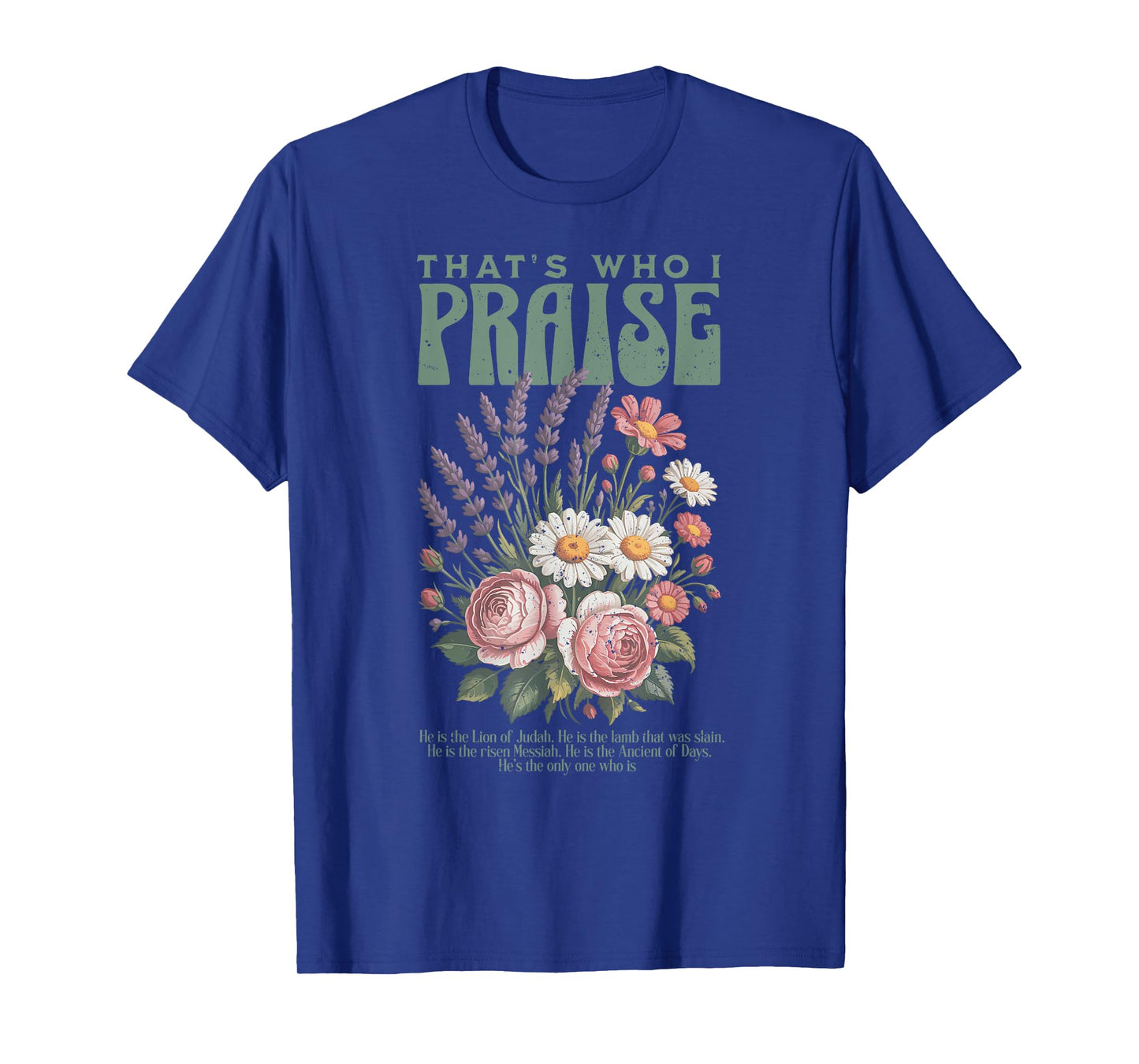 Brandon That's Who I Praise Jesus Christian Lake Merch T-Shirt
