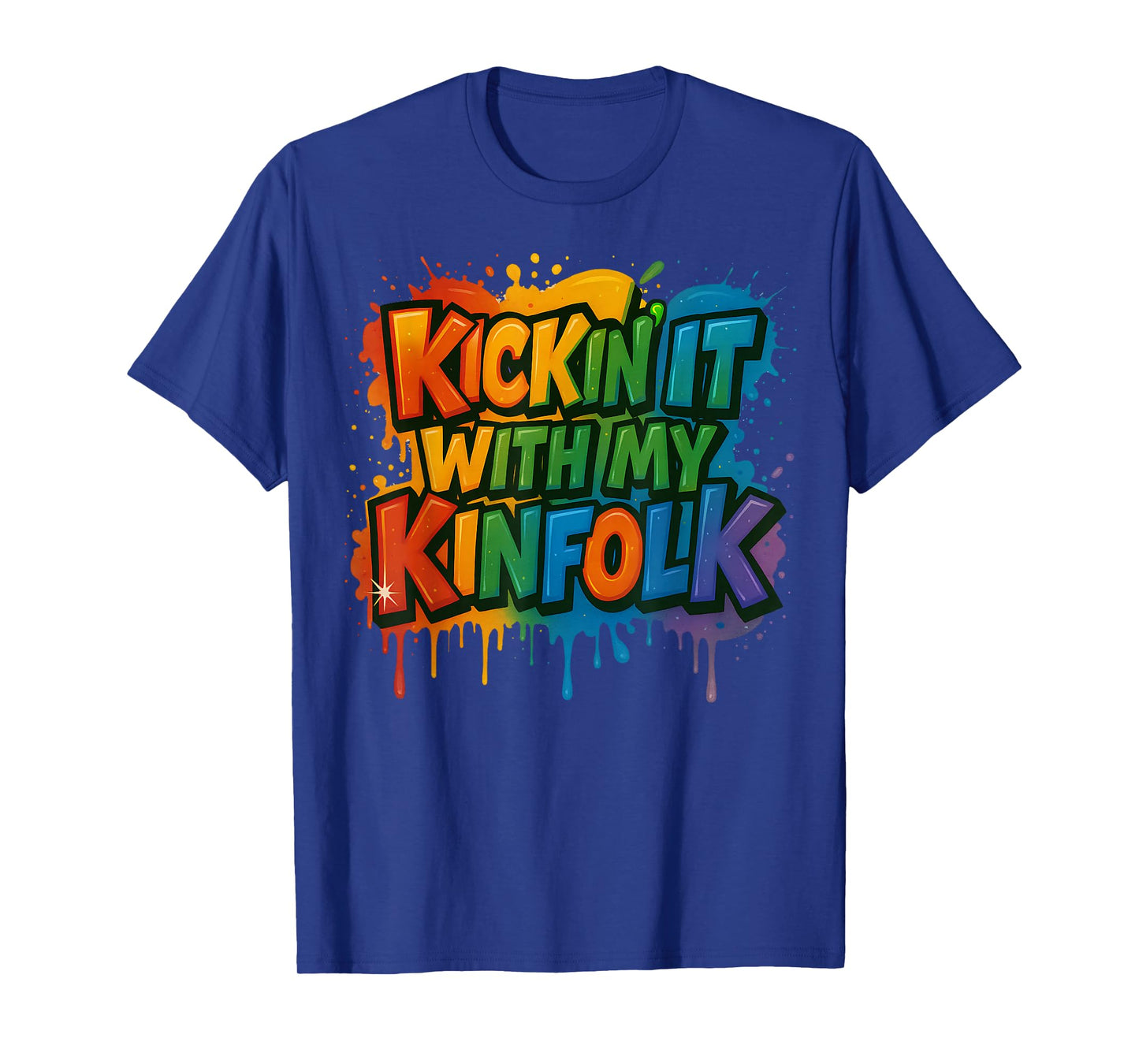 Kickin' It With My Kinfolk Funny Family Reunion T-Shirt