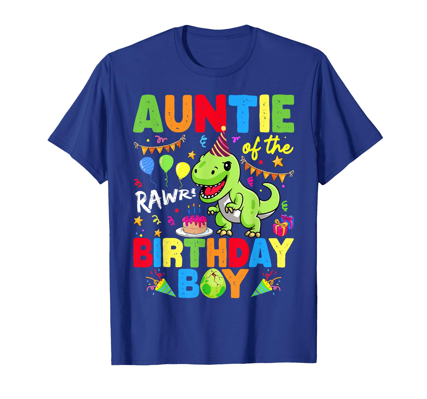 Auntie Of The Birthday Boy Dinosaur T-Rex RAWR T-Shirt