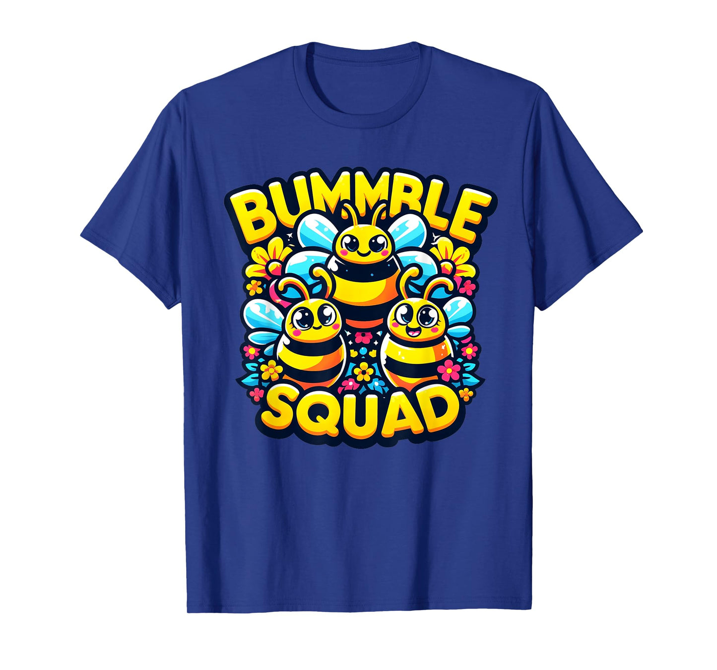 Bumble Bee Squad Funny Bumblebee Friends Team Men Women Kids T-Shirt