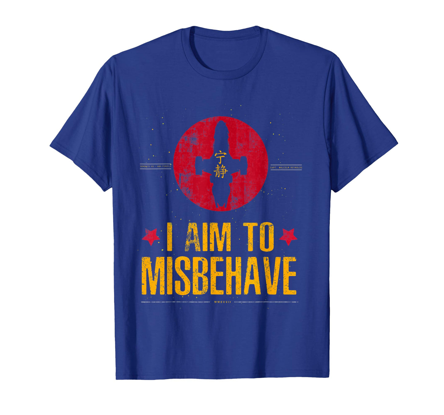 I Aim To Misbehave T-Shirt
