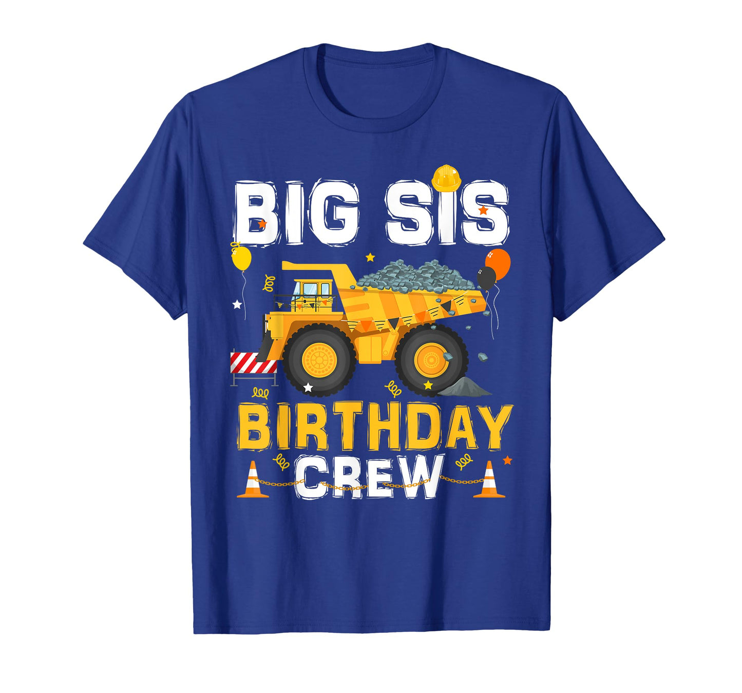 Big Sister Birthday Crew Matching Construction B-day Boy T-Shirt