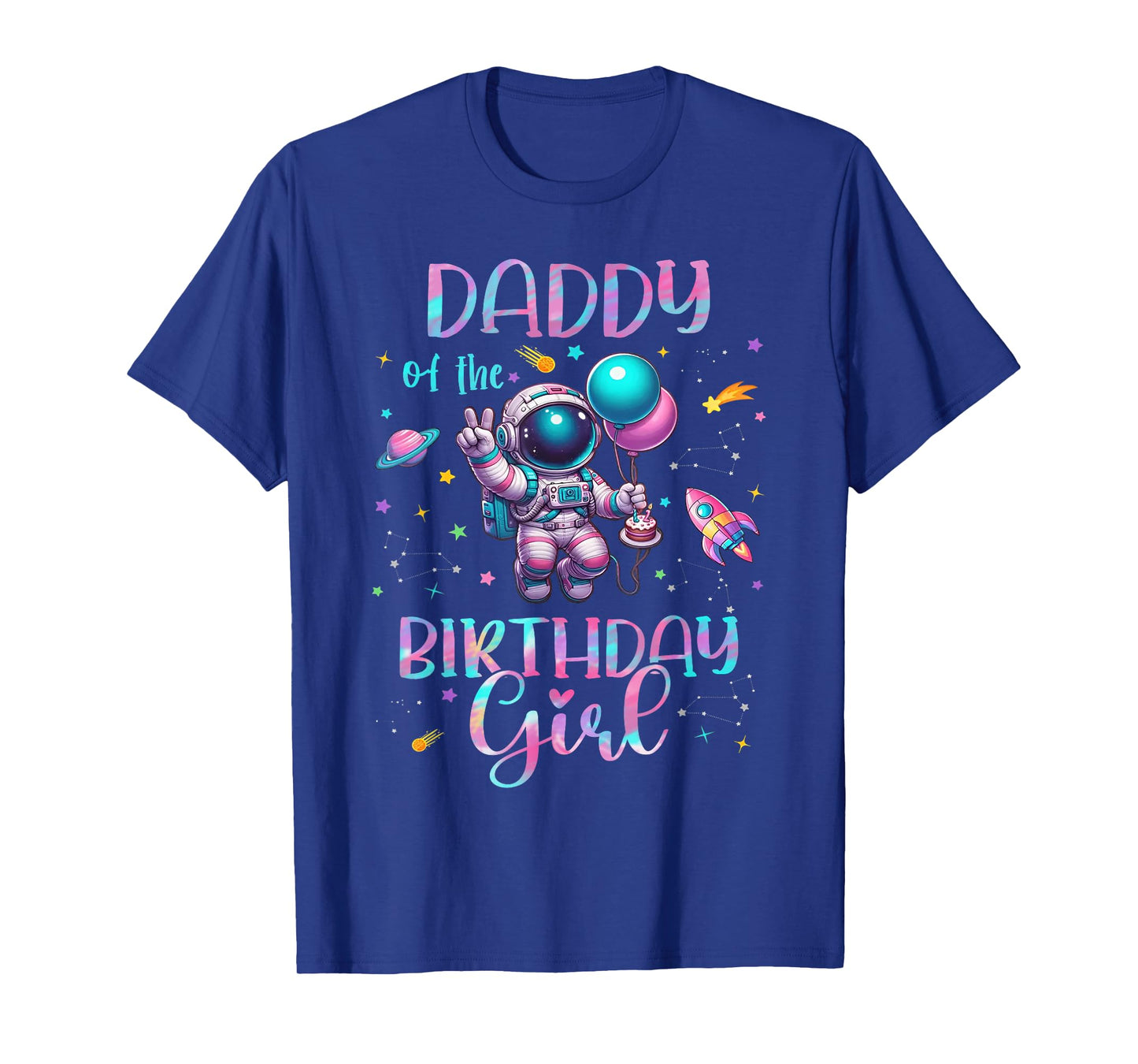 Daddy Of the Birthday Girl Space Astronaut Family Matching T-Shirt
