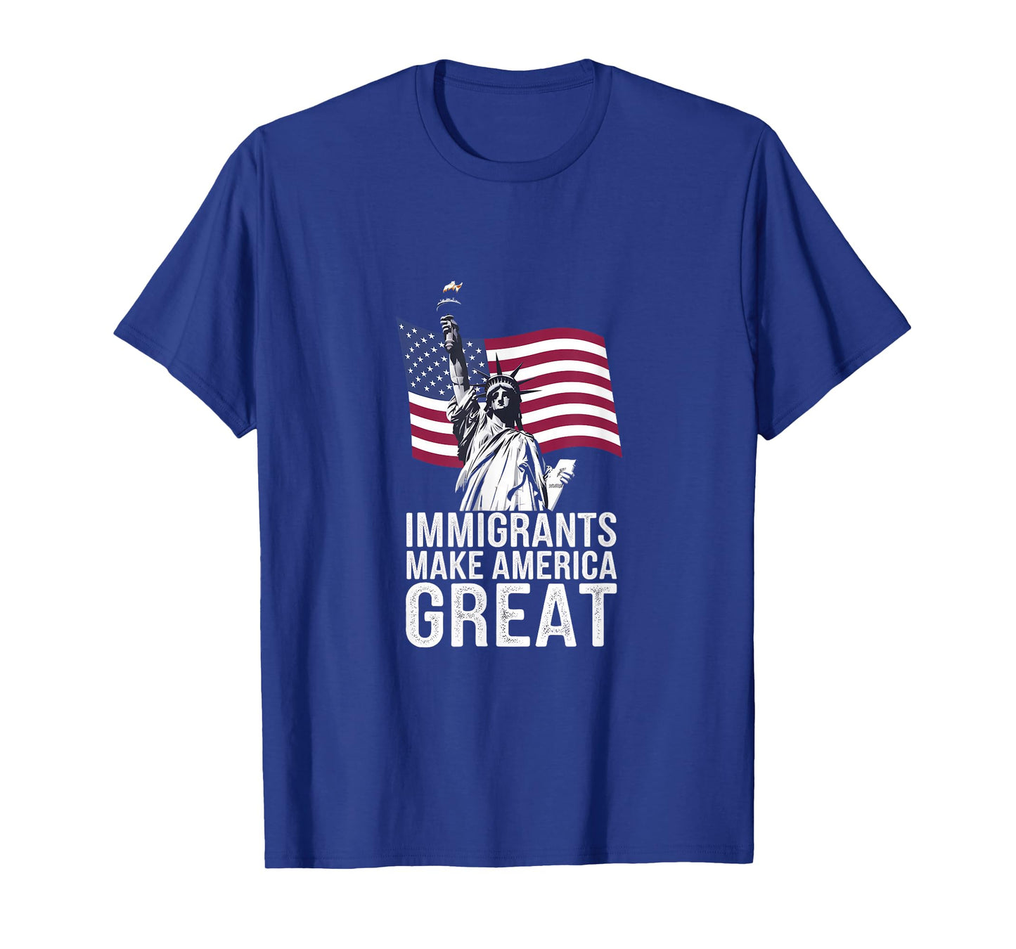 Immigrants Make America Great T-Shirt