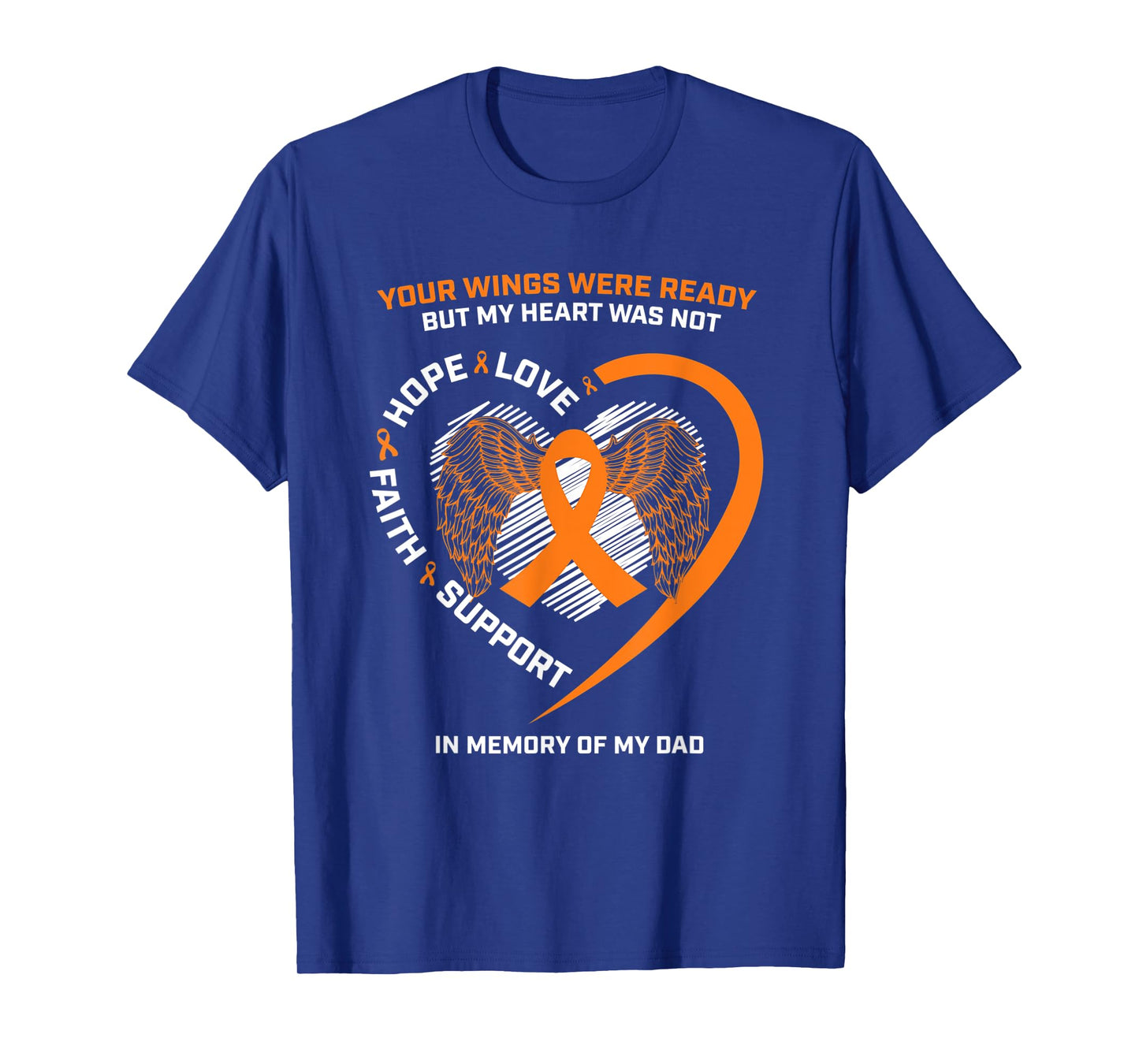 Gifts Women Men Kids In Memory Of My Dad Leukemia Awareness T-Shirt