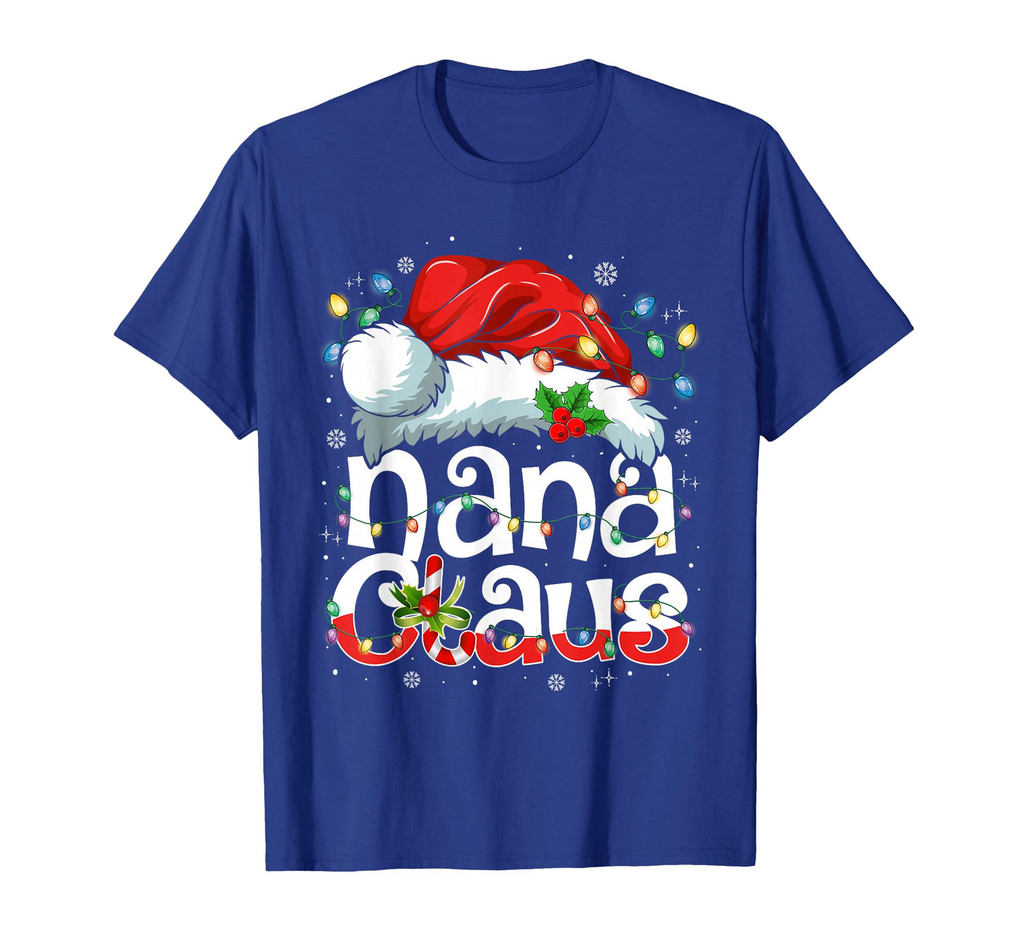 Nana Claus Shirt Christmas Lights Pajama Family Matching T-Shirt