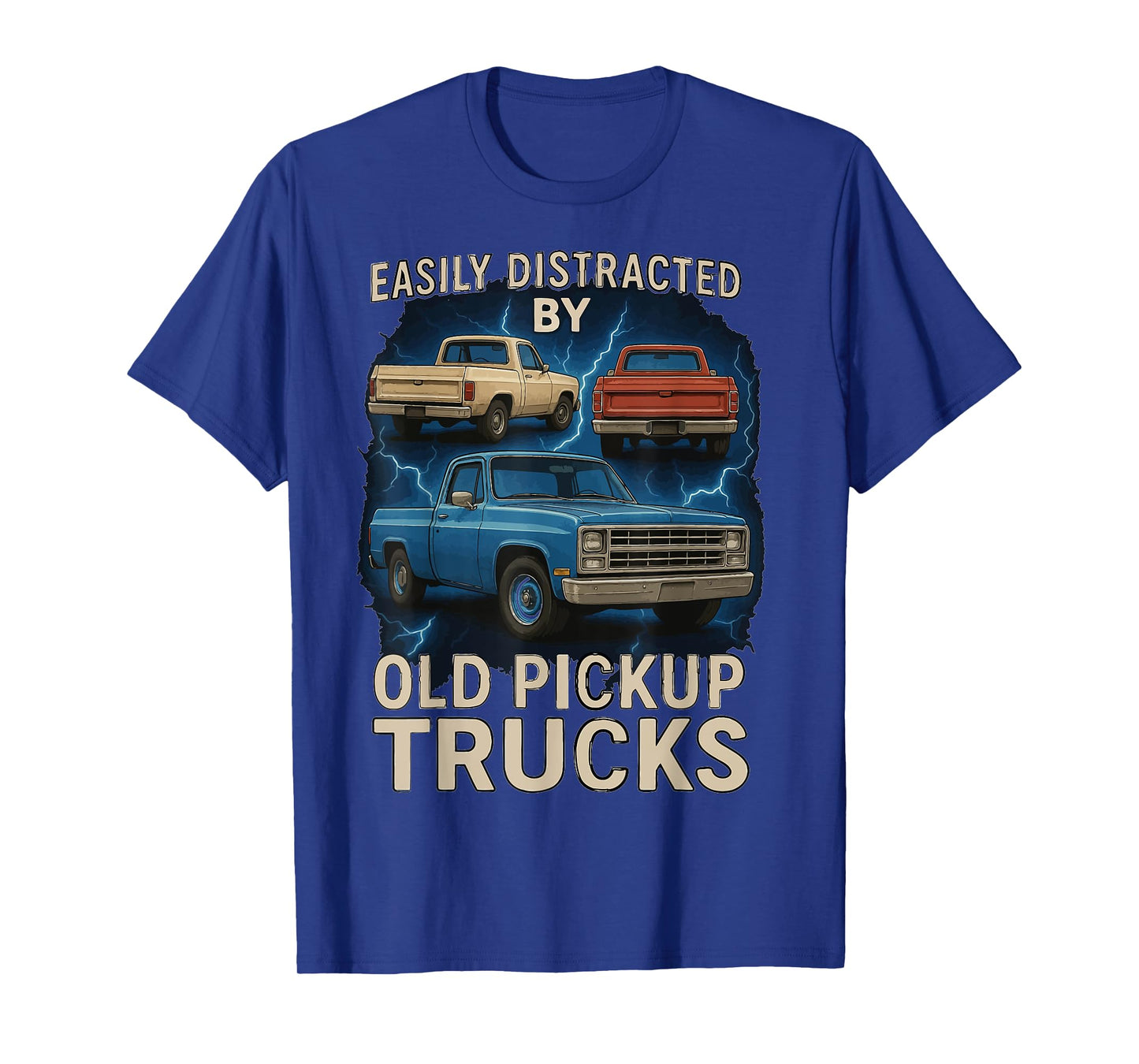 Easily Distracted By Old Pickup Trucks T-Shirt