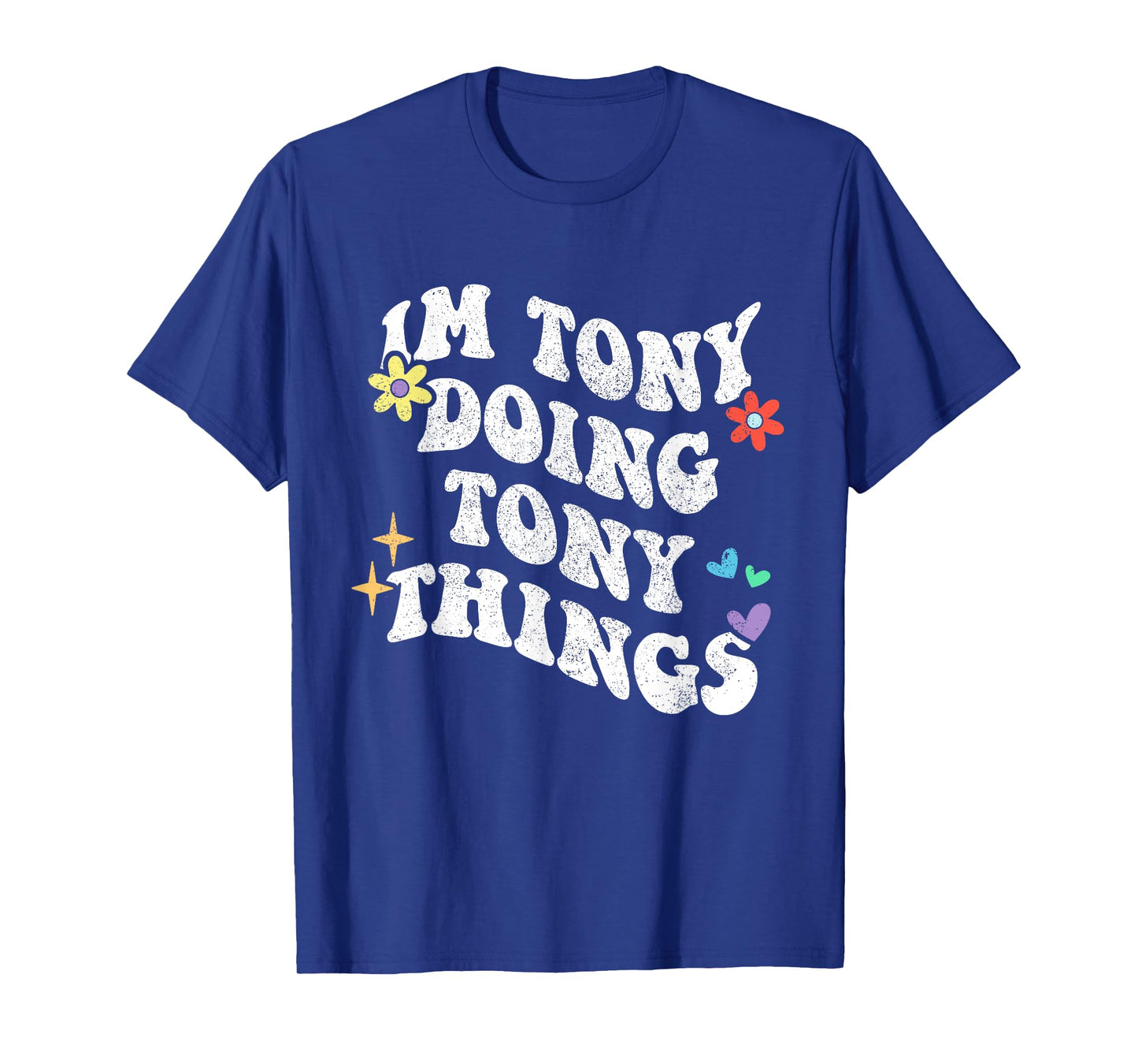 Retro Groovy Im Tony Doing Tony Things Funny Mother's Day T-Shirt