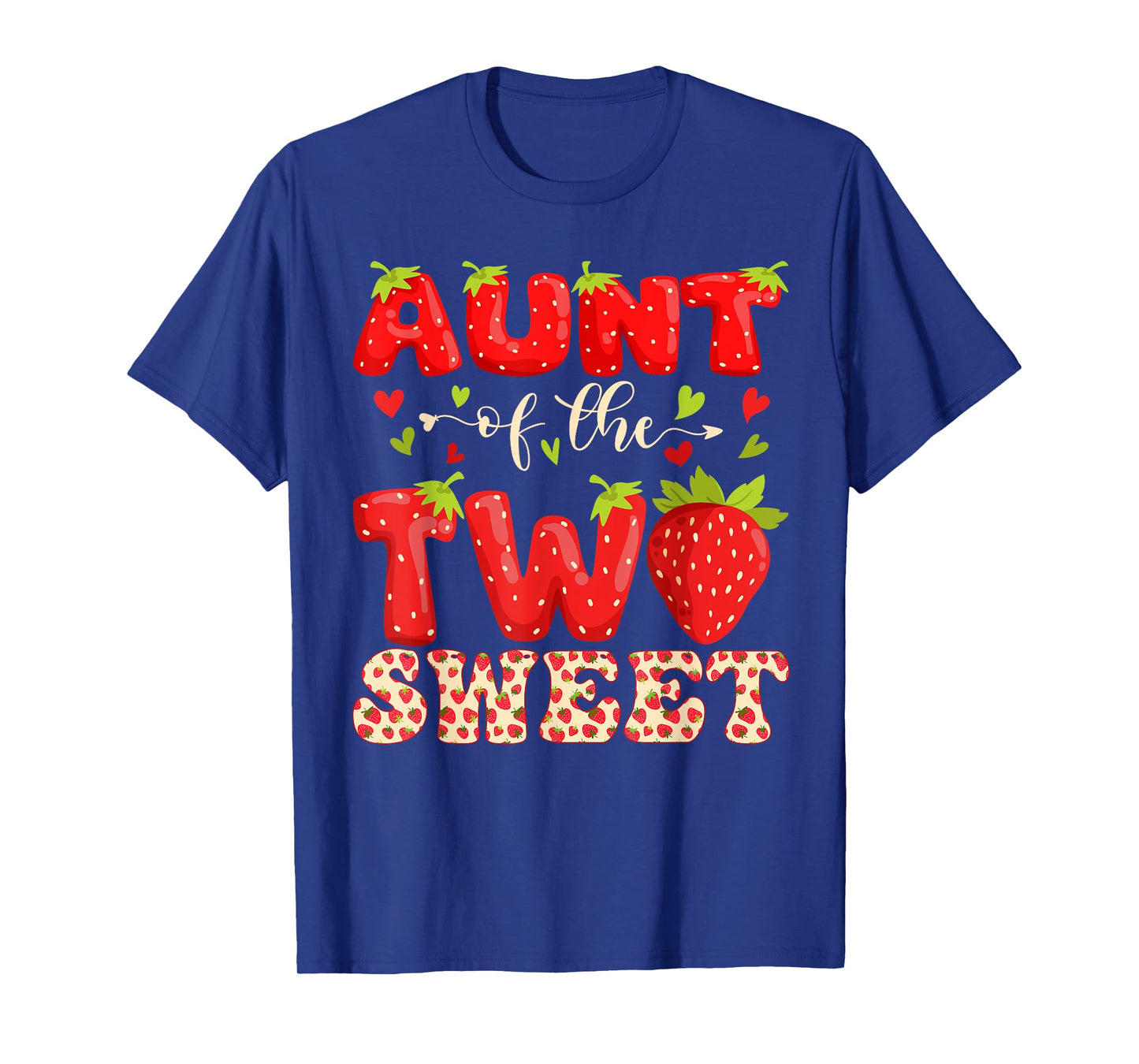 AUNT Of The Two Sweet Second Birthday Girl Strawberry T-Shirt