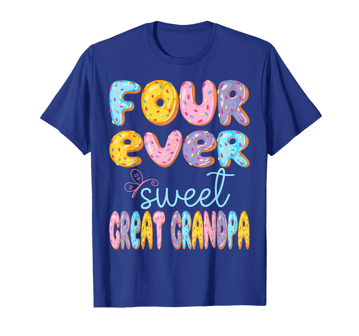 Four Ever Sweet Great Grandpa 4Th Birthday Kids Donut Lover T-Shirt