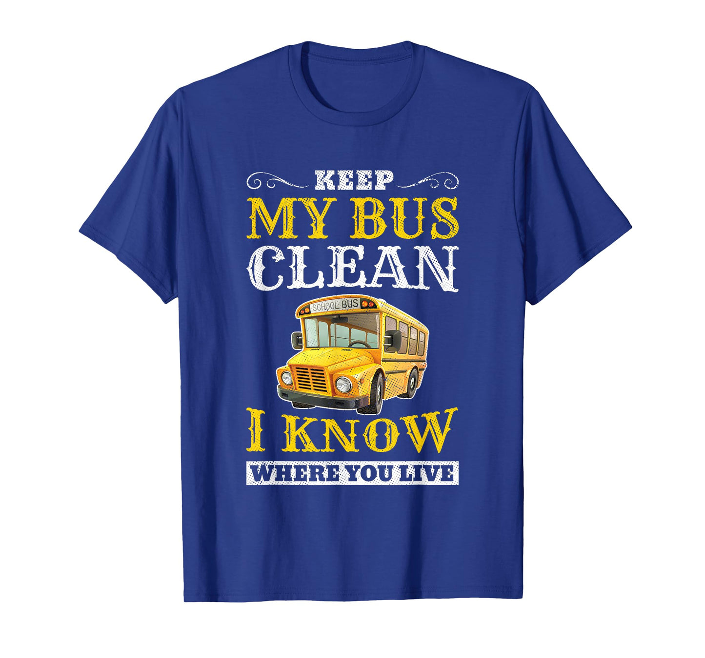 Driver Funny School Bus Driver T-Shirt