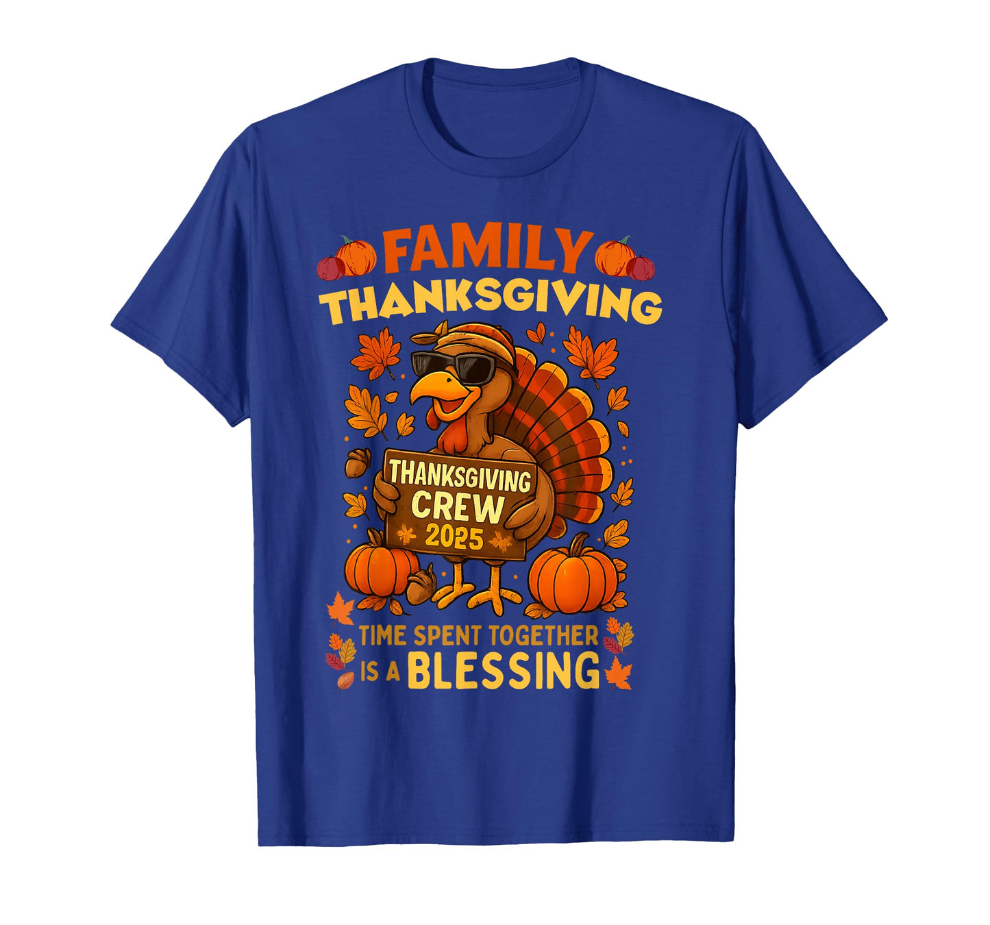 Family Thanksgiving Crew 2025 Funny Turkey Matching Group T-Shirt