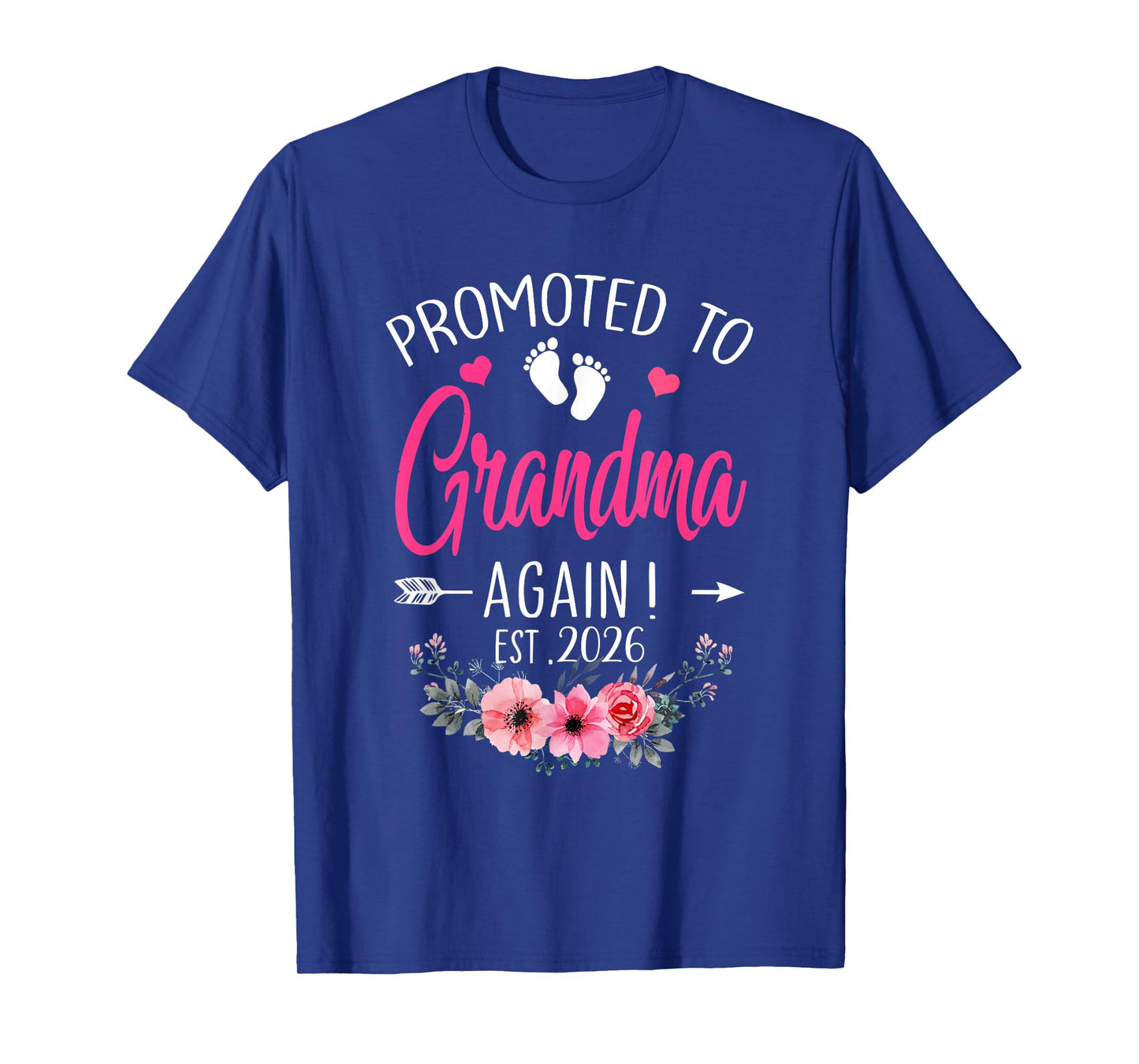 Promoted To Grandma Again Est 2026 Mothers Day T-Shirt