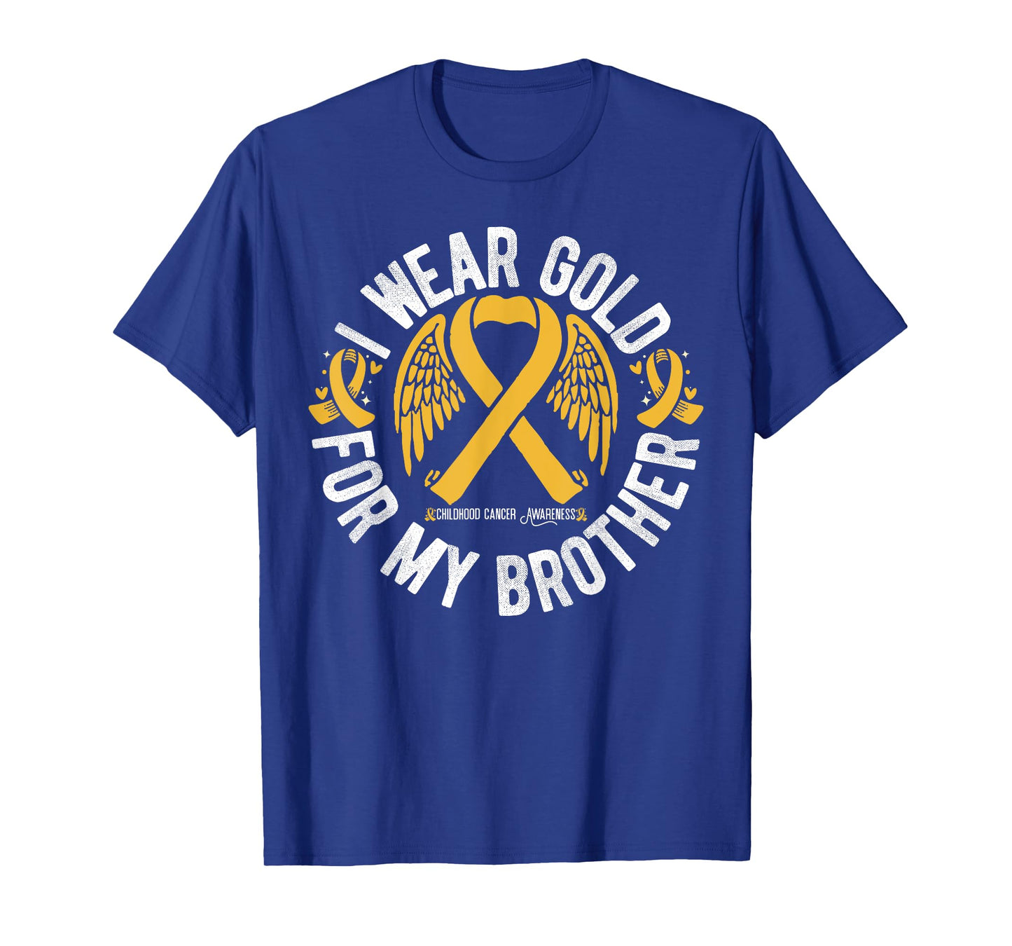 I Wear Gold For My Brother Childhood Cancer Awareness T-Shirt