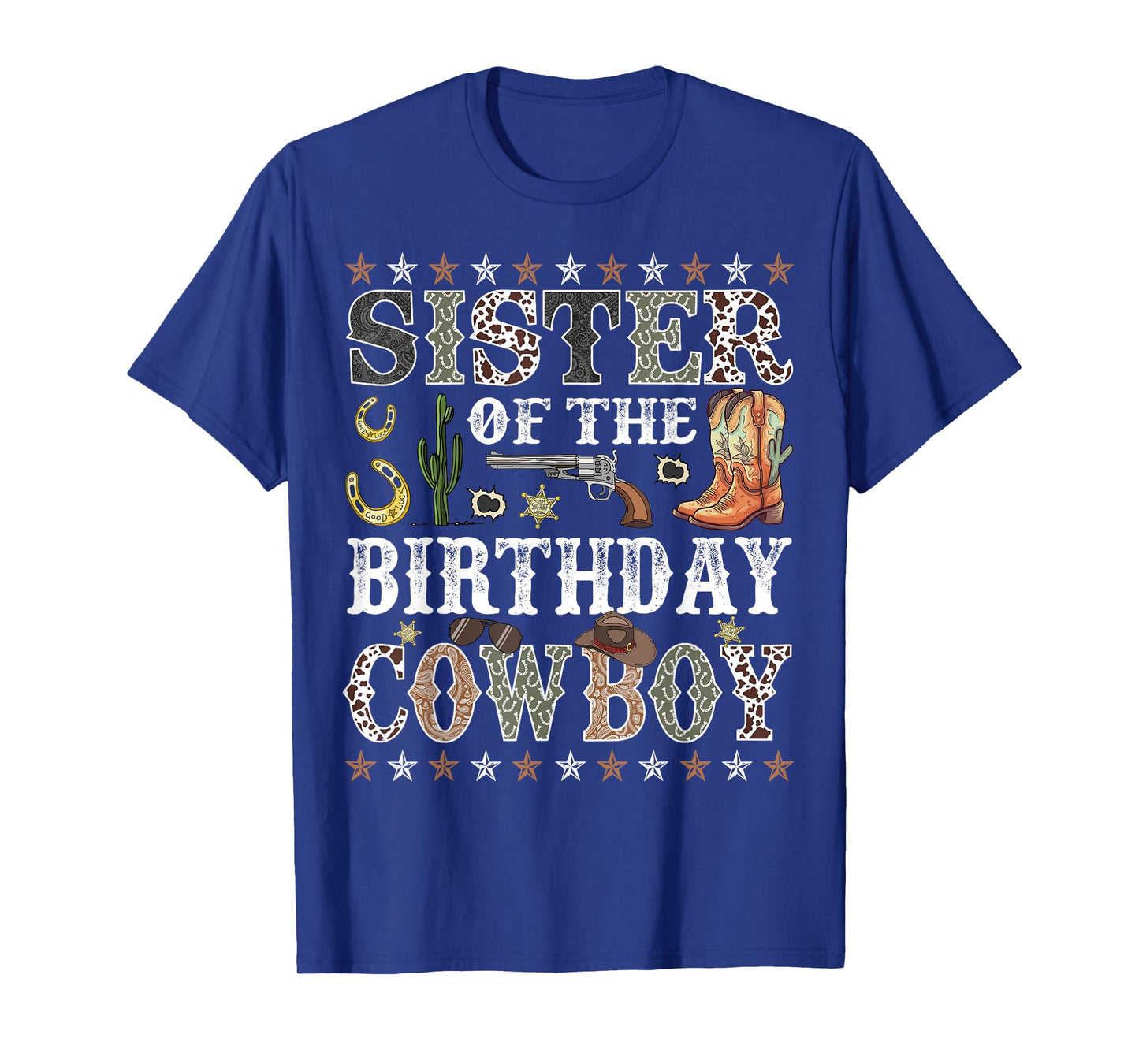 Sister Of The Birthday Cowboy Rodeo Sister T-Shirt