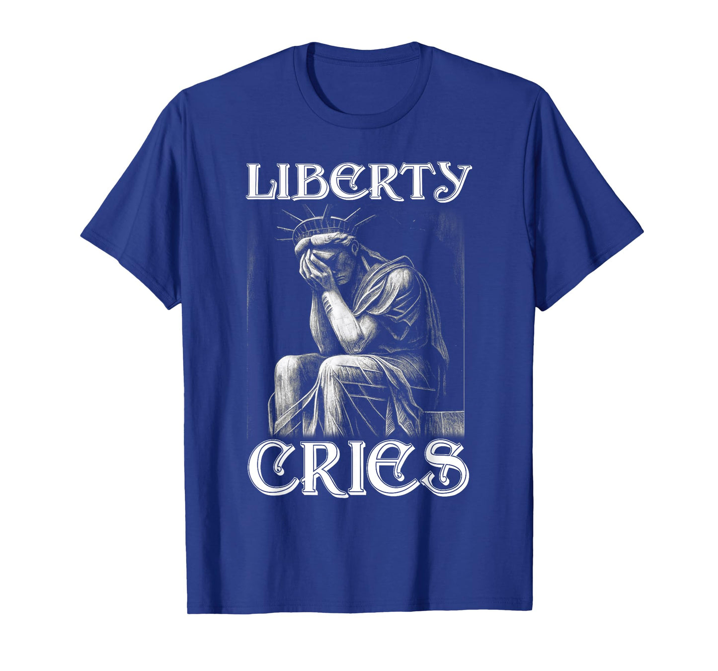 Statue of Liberty Expresses Headache Disgust Cry America USA T-Shirt