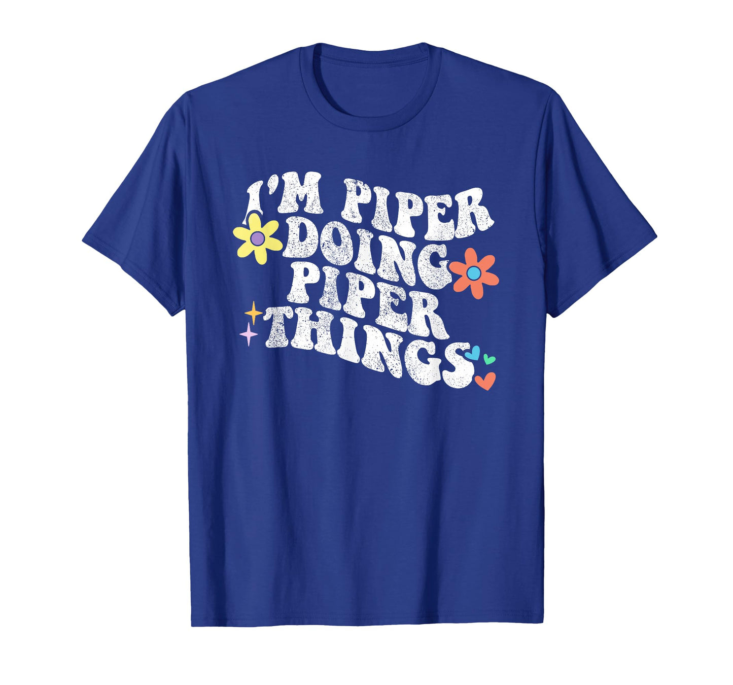 Retro Groovy Im PIPER Doing PIPER Things Funny Mother's Day T-Shirt