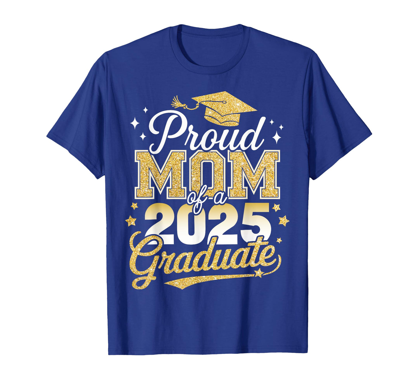 Proud mom of a class of 2025 graduate senior graduation T-Shirt