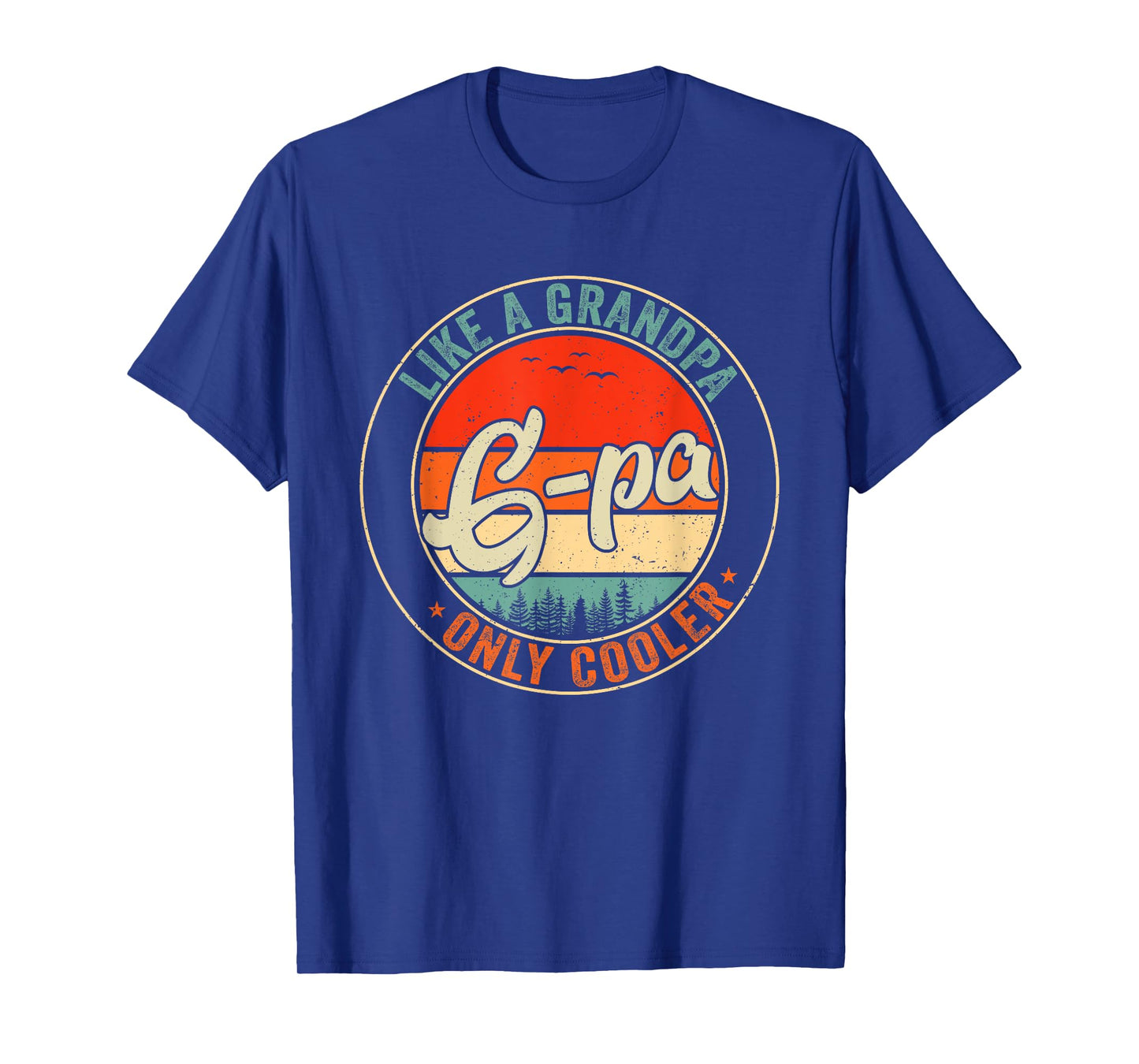 G-pa Like A Grandpa Only Cooler Retro Father's Day Men T-Shirt