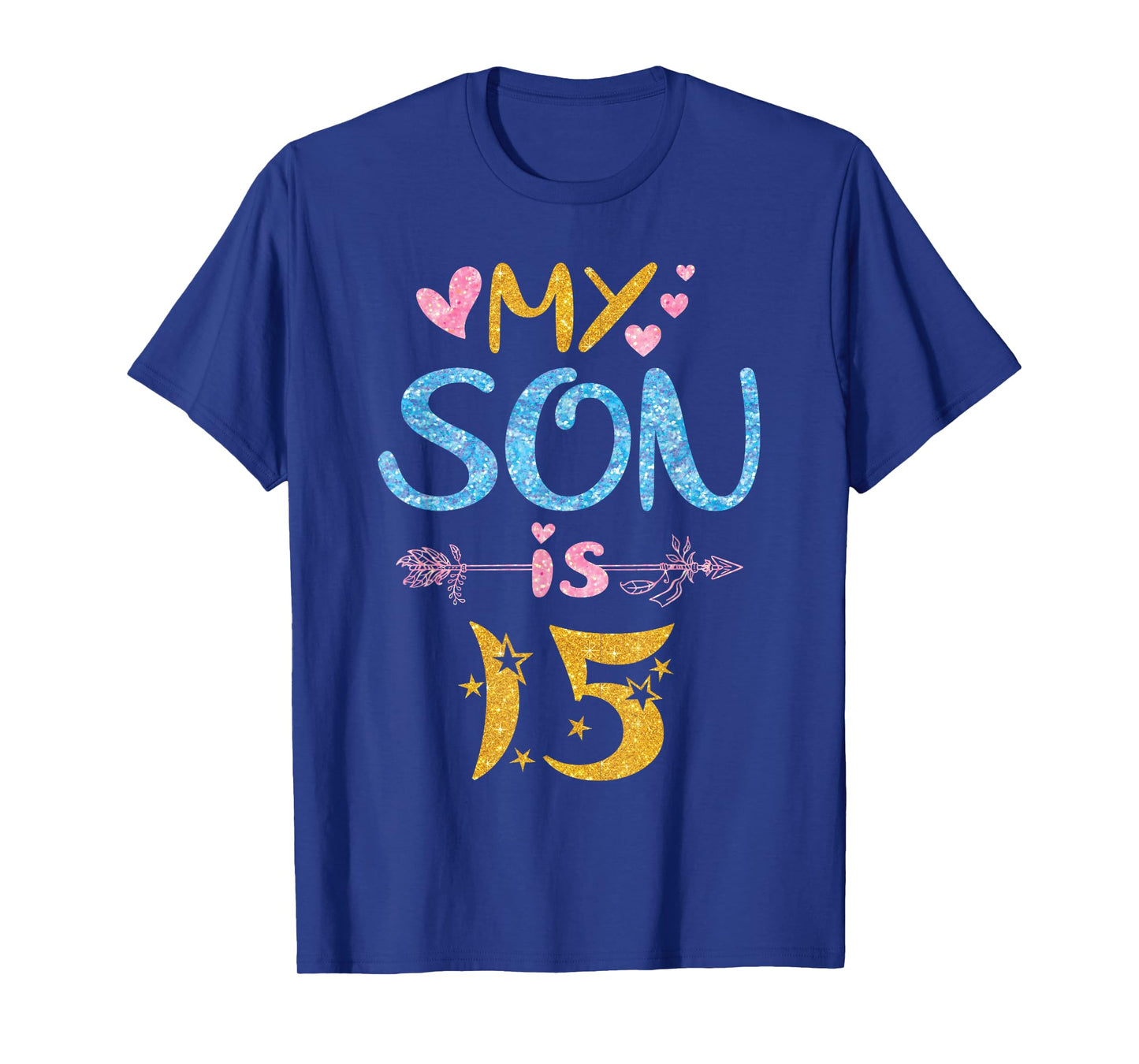 Mother Father Mom Dad Happy Birthday My Son Is 15 Years Old T-Shirt