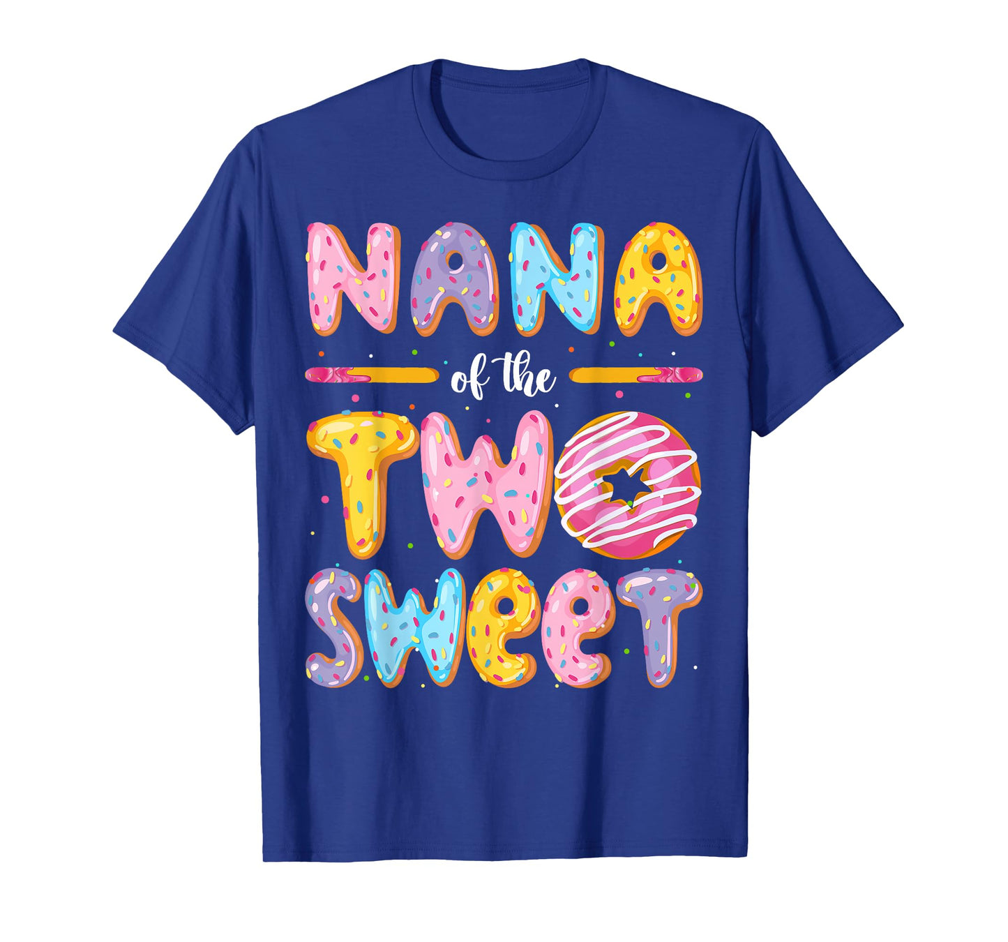 Nana Of The Two Sweet Donut 2Nd Birthday Boy Girl T-Shirt