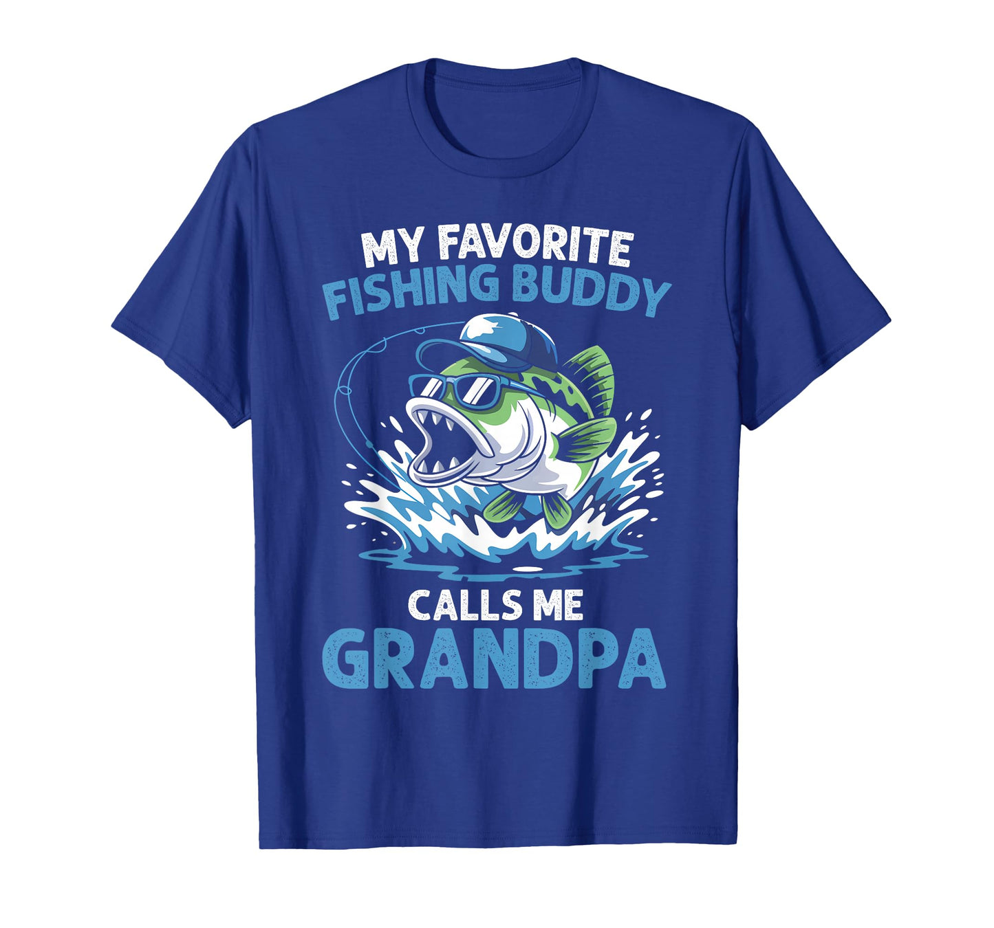 My Favorite Fishing Buddy Calls Me Grandpa Funny Fisherman T-Shirt