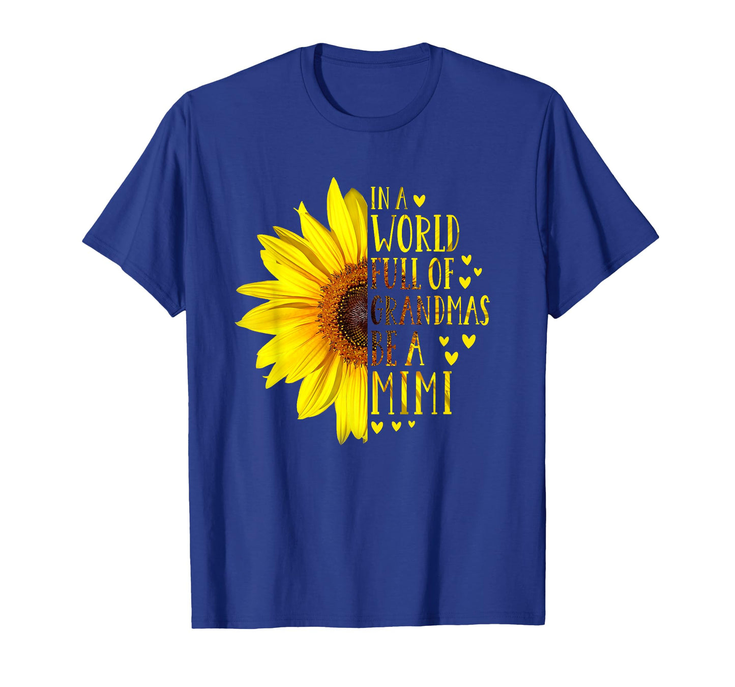 In A World Full Of Grandmas Be A Mimi Vintage Idea Sunflower T-Shirt