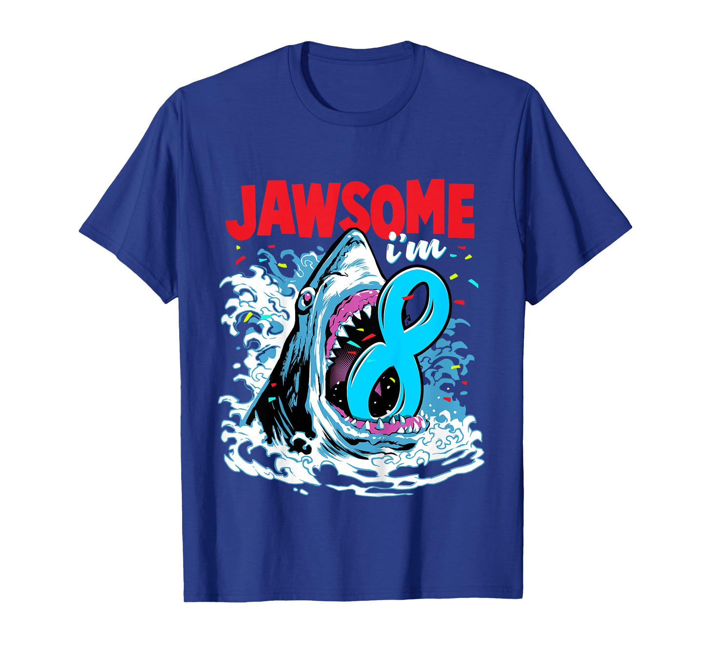 8th Birthday Shirt Shark Birthday Party Gifts for Kids 8 yr T-Shirt
